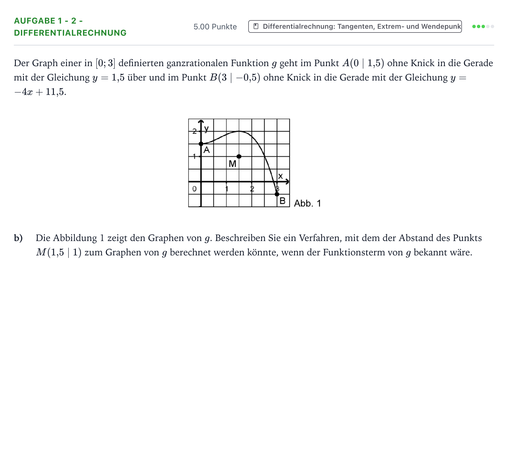 Aufgabenstellung: Aufgabe 1 - 2 - Differentialrechnung · Abitur NRW Mathematik LK · Teil B · Analysis (WTR) 2020
