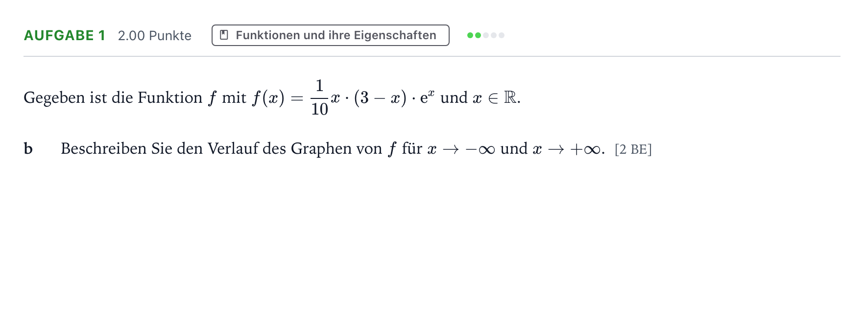 Aufgabenstellung: Aufgabe 1 - Funktionen und ihre Eigenschaften · Abitur NRW Mathematik GK · Teil B · Analysis (CAS) 2020