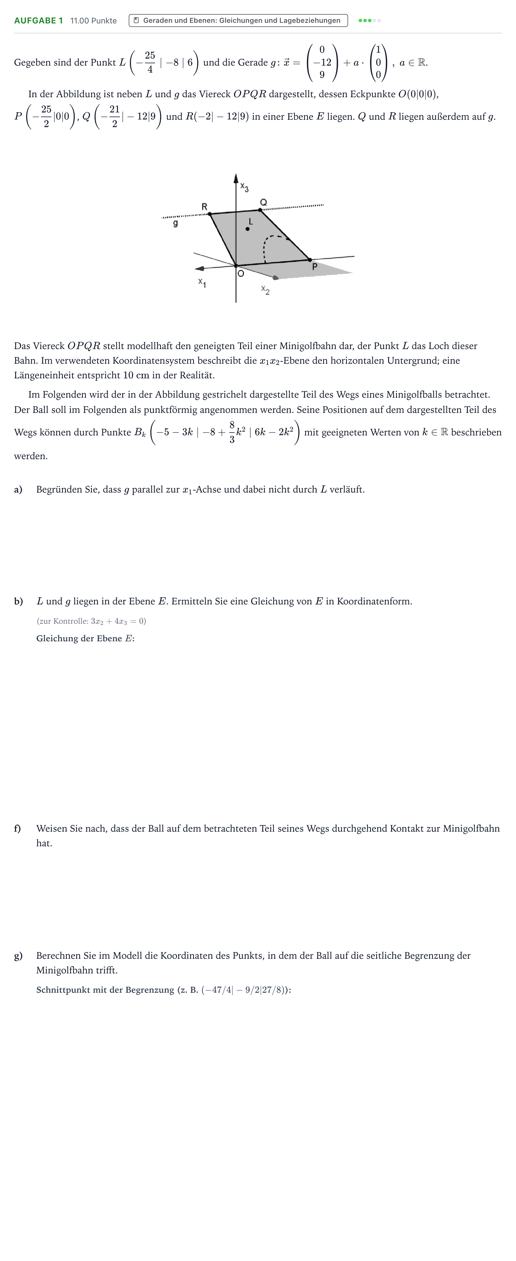 Aufgabenstellung: Aufgabe 1 - Geraden und Ebenen · Abitur NRW Mathematik LK · Teil B · Analytische Geometrie (CAS 2020