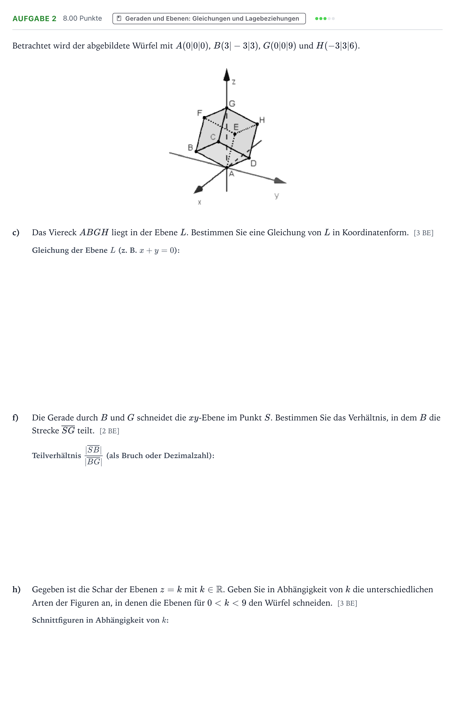 Aufgabenstellung: Aufgabe 2 - Geraden und Ebenen · Abitur NRW Mathematik LK · Teil B · Analytische Geometrie (CAS 2020