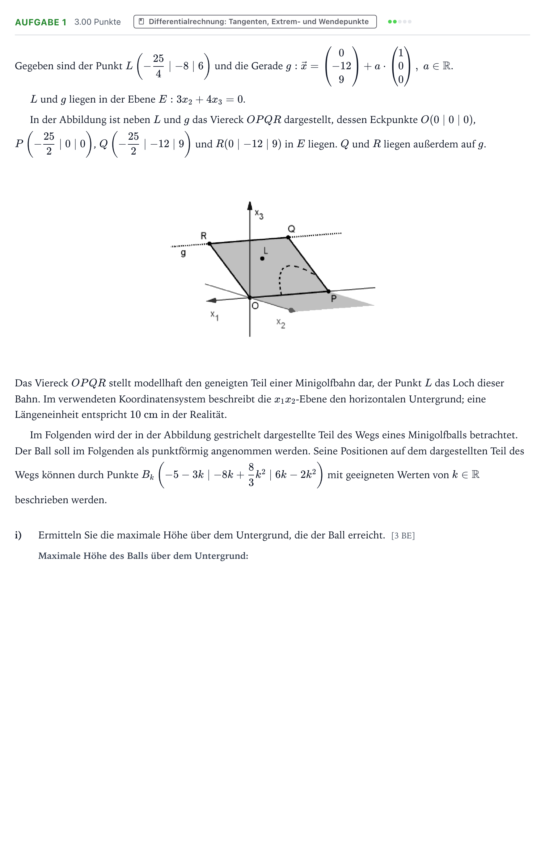 Aufgabenstellung: Aufgabe 1 - Differentialrechnung · Abitur NRW Mathematik LK · Teil B · Analytische Geometrie (WTR 2020