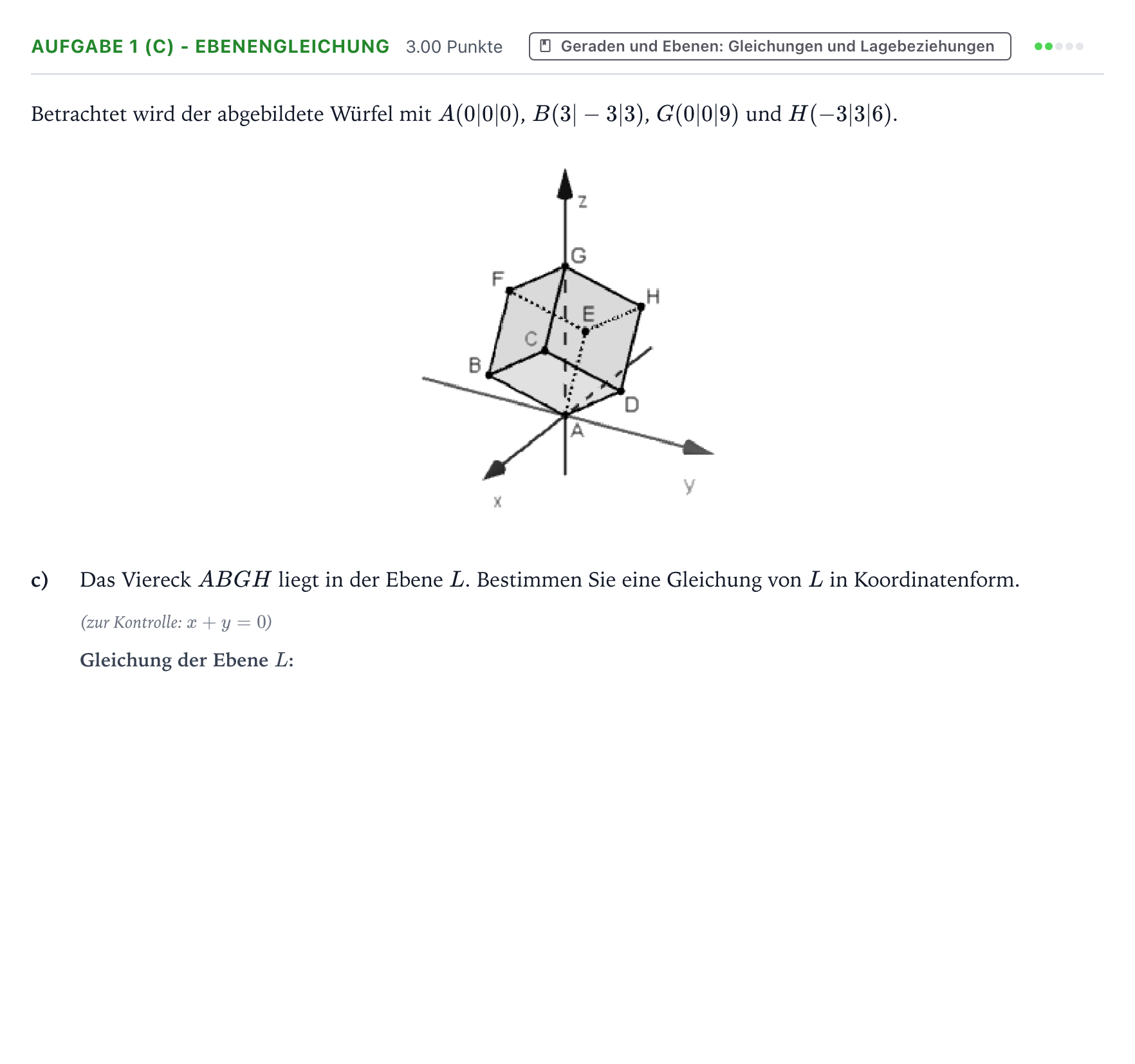 Aufgabenstellung: Aufgabe 1 (c) - Ebenengleichung · Abitur NRW Mathematik GK · Teil B · Analytische Geometrie (CAS 2020