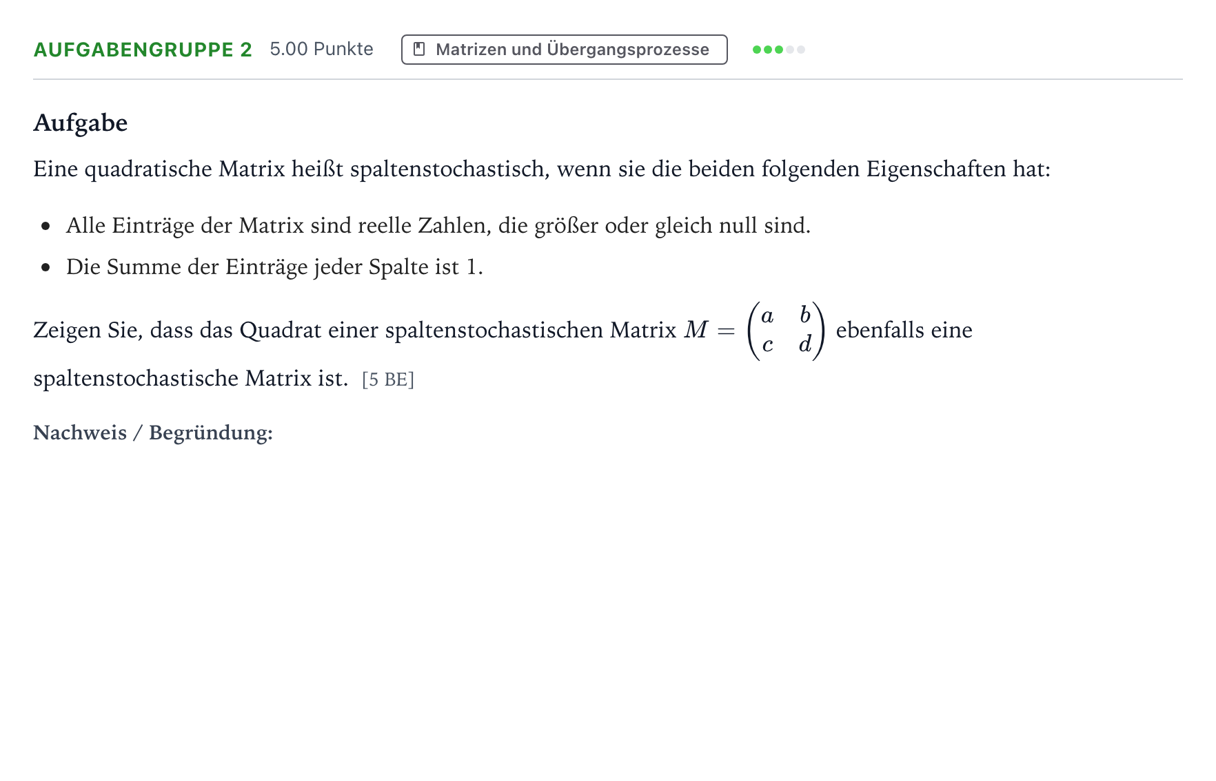 Aufgabenstellung: Aufgabengruppe 2 · Abitur NRW Mathematik LK · Teil A · Lineare Algebra 2020
