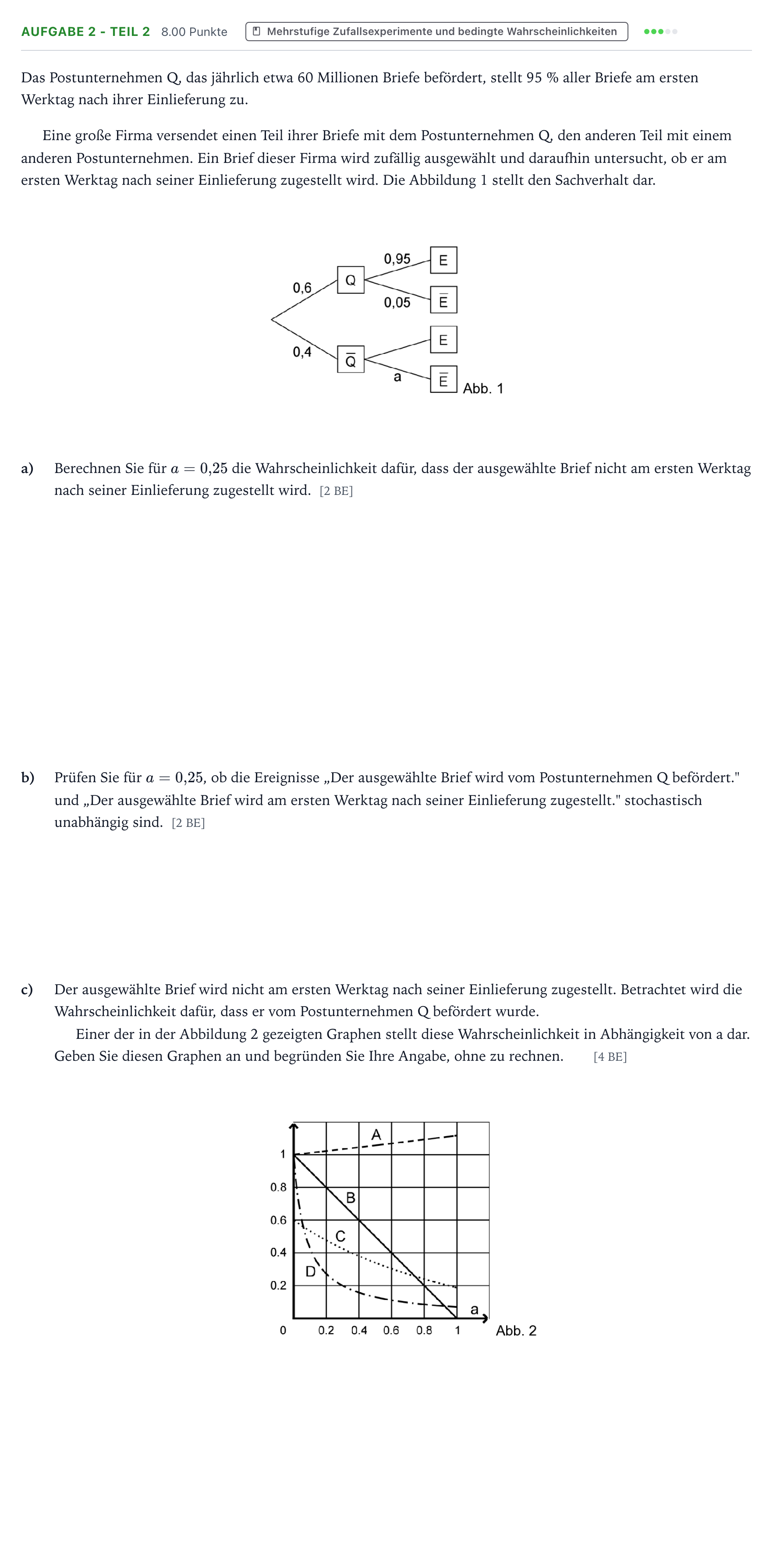 Aufgabenstellung: Aufgabe 2 - Teil 2 · Abitur NRW Mathematik GK · Teil B · Stochastik (WTR) 2020