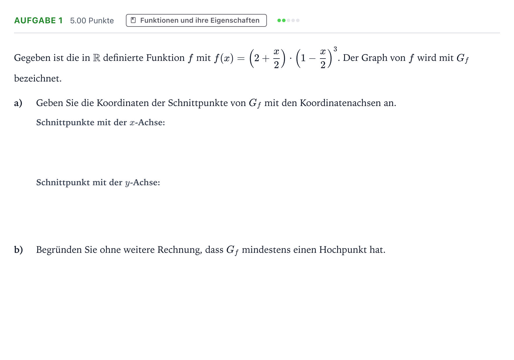 Aufgabenstellung: Aufgabe 1 - Funktionen und ihre Eigenschaften · Abitur NRW Mathematik GK · Teil B · Analysis (CAS) 2021