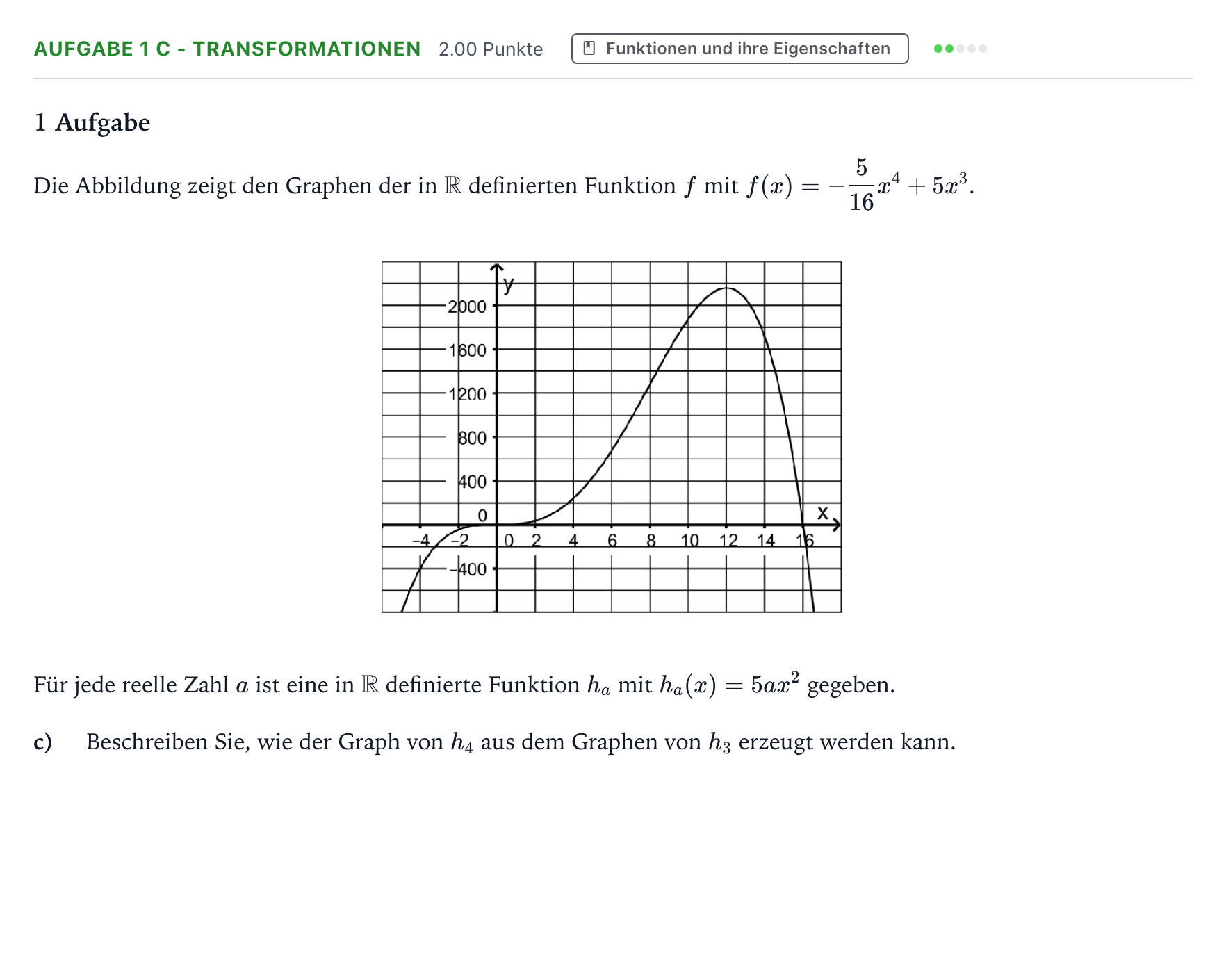 Aufgabenstellung: Aufgabe 1 c - Transformationen · Abitur NRW Mathematik GK · Teil B · Analysis (WTR) 2021