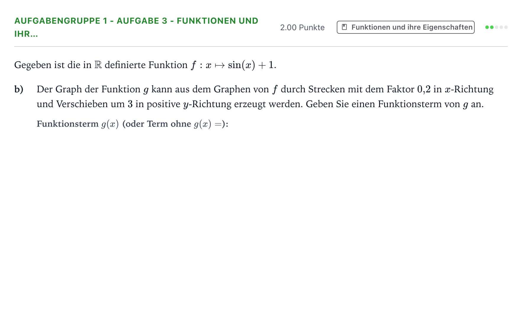 Aufgabenstellung: Aufgabengruppe 1 - Aufgabe 3 - Funktionen und ihr… · Abitur NRW Mathematik GK · Teil A · Analysis 2021