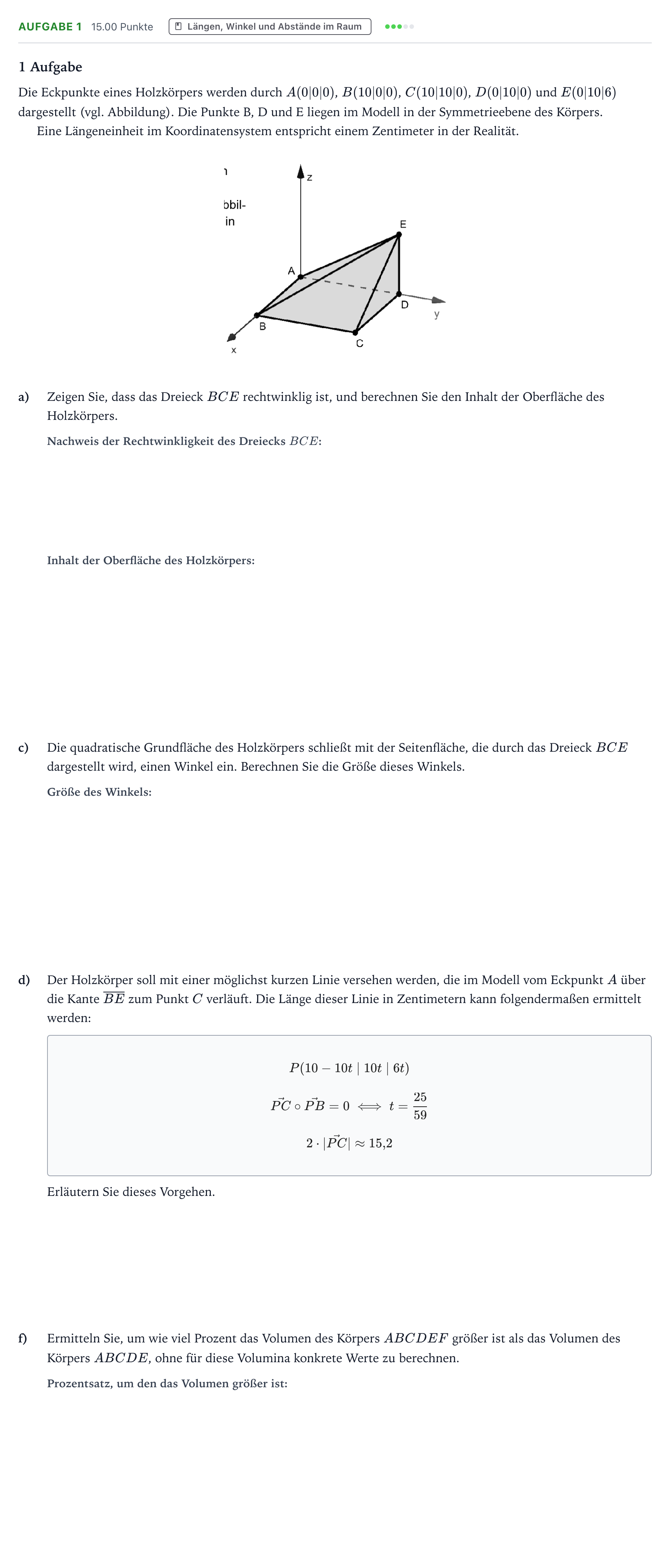 Aufgabenstellung: Aufgabe 1 - Längen, Winkel und Abstände im Raum · Abitur NRW Mathematik GK · Teil B · Analytische Geometrie (CAS 2021