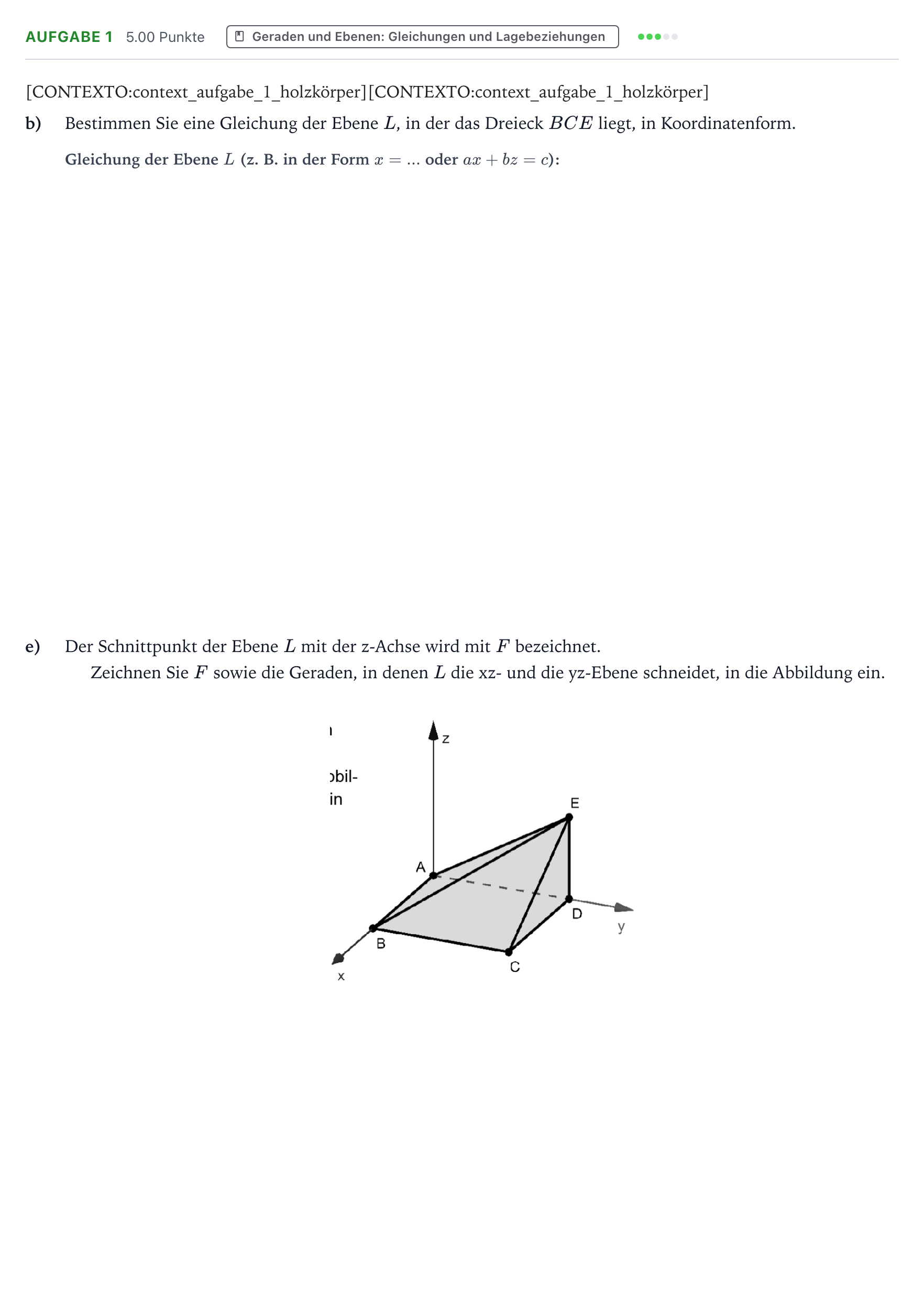 Aufgabenstellung: Aufgabe 1 - Geraden und Ebenen · Abitur NRW Mathematik GK · Teil B · Analytische Geometrie (WTR 2021