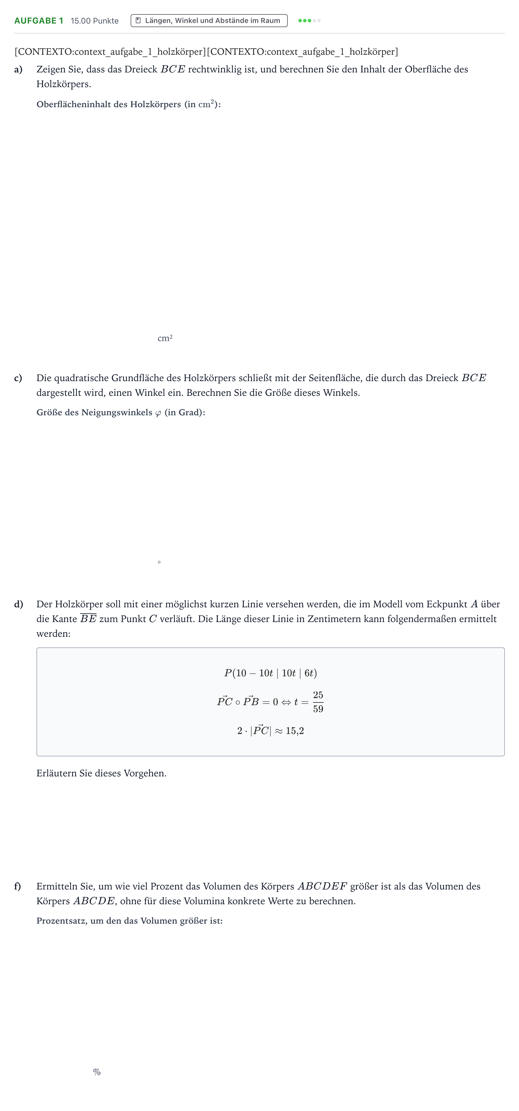 Aufgabenstellung: Aufgabe 1 - Längen, Winkel und Abstände im Raum · Abitur NRW Mathematik GK · Teil B · Analytische Geometrie (WTR 2021