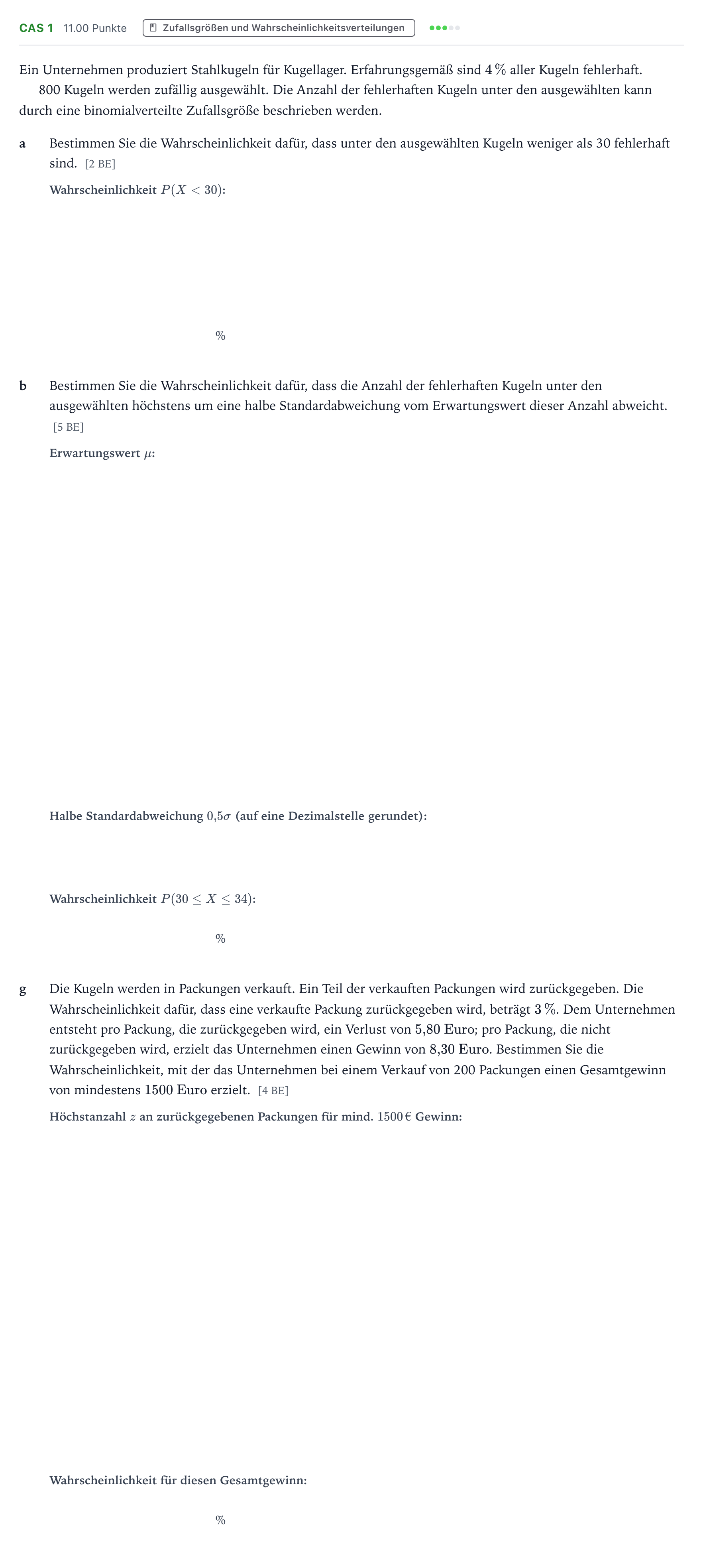 Aufgabenstellung: Aufgabe CAS 1 - Zufallsgrößen und Wahrscheinlichkeitsvert… · Abitur NRW Mathematik LK · Teil B · Stochastik (CAS) 2021