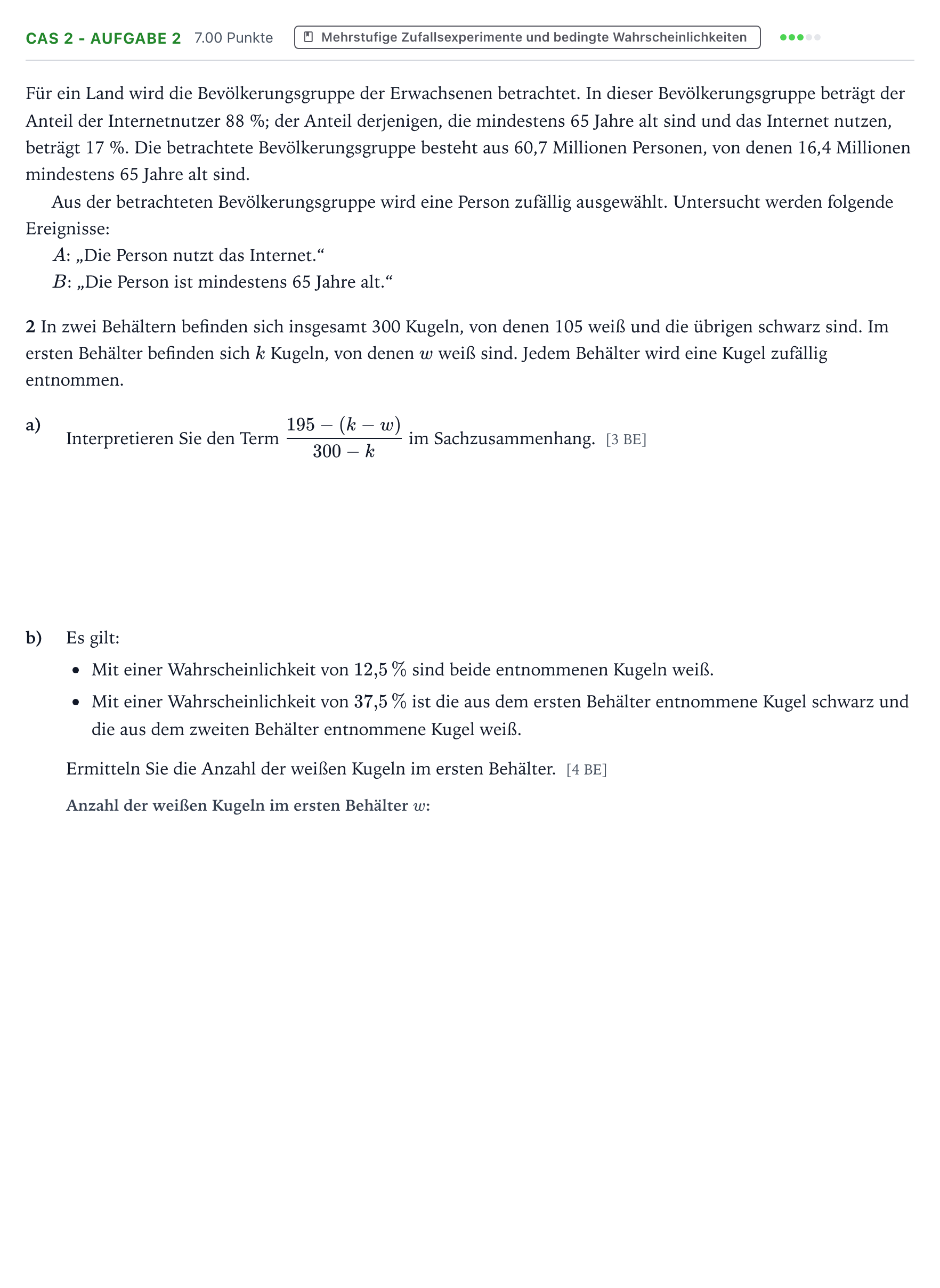 Aufgabenstellung: Aufgabe CAS 2 - Aufgabe 2 · Abitur NRW Mathematik LK · Teil B · Stochastik (CAS) 2021