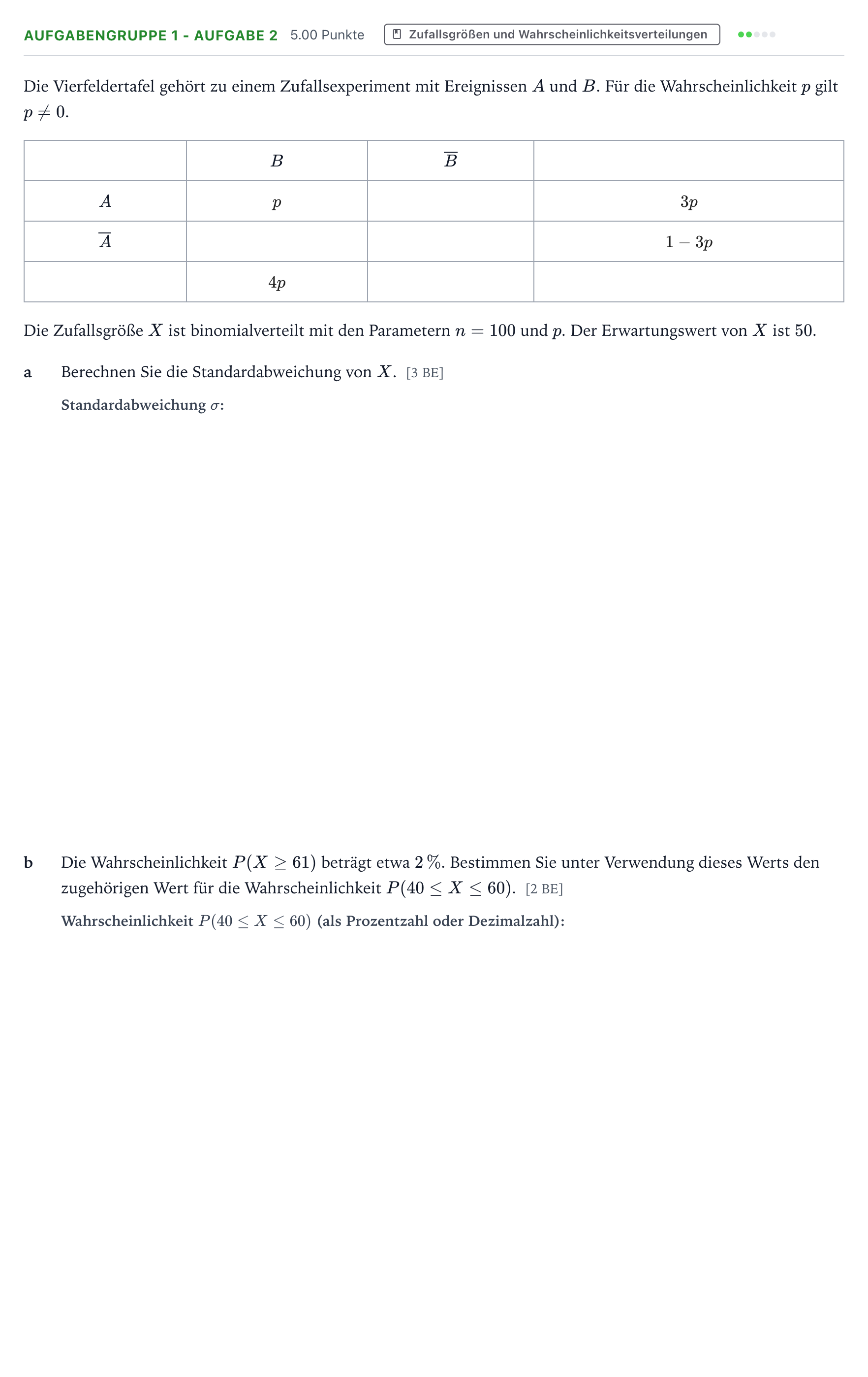 Aufgabenstellung: Aufgabengruppe 1 - Aufgabe 2 · Abitur NRW Mathematik LK · Teil A · Stochastik 2021