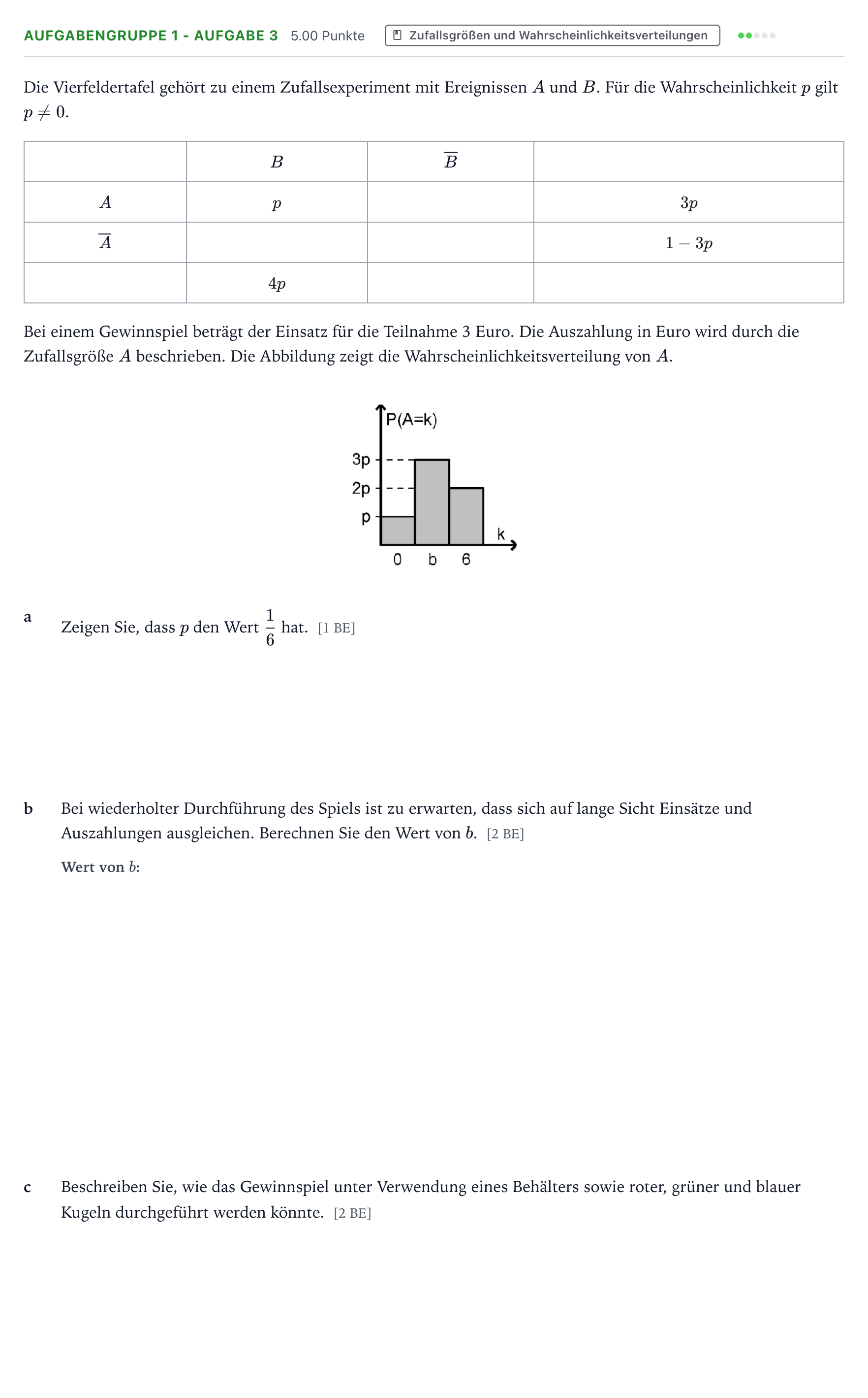 Aufgabenstellung: Aufgabengruppe 1 - Aufgabe 3 · Abitur NRW Mathematik LK · Teil A · Stochastik 2021