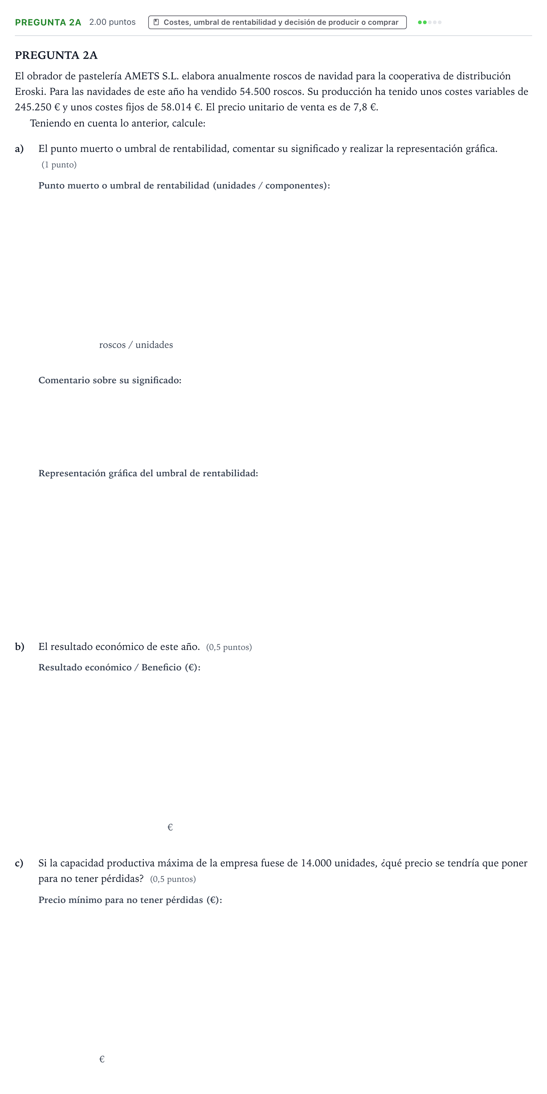 Enunciado: Pregunta 2A · Empresa y Diseño de Modelos de Negocio PAU País Vasco Extraordinaria 2025