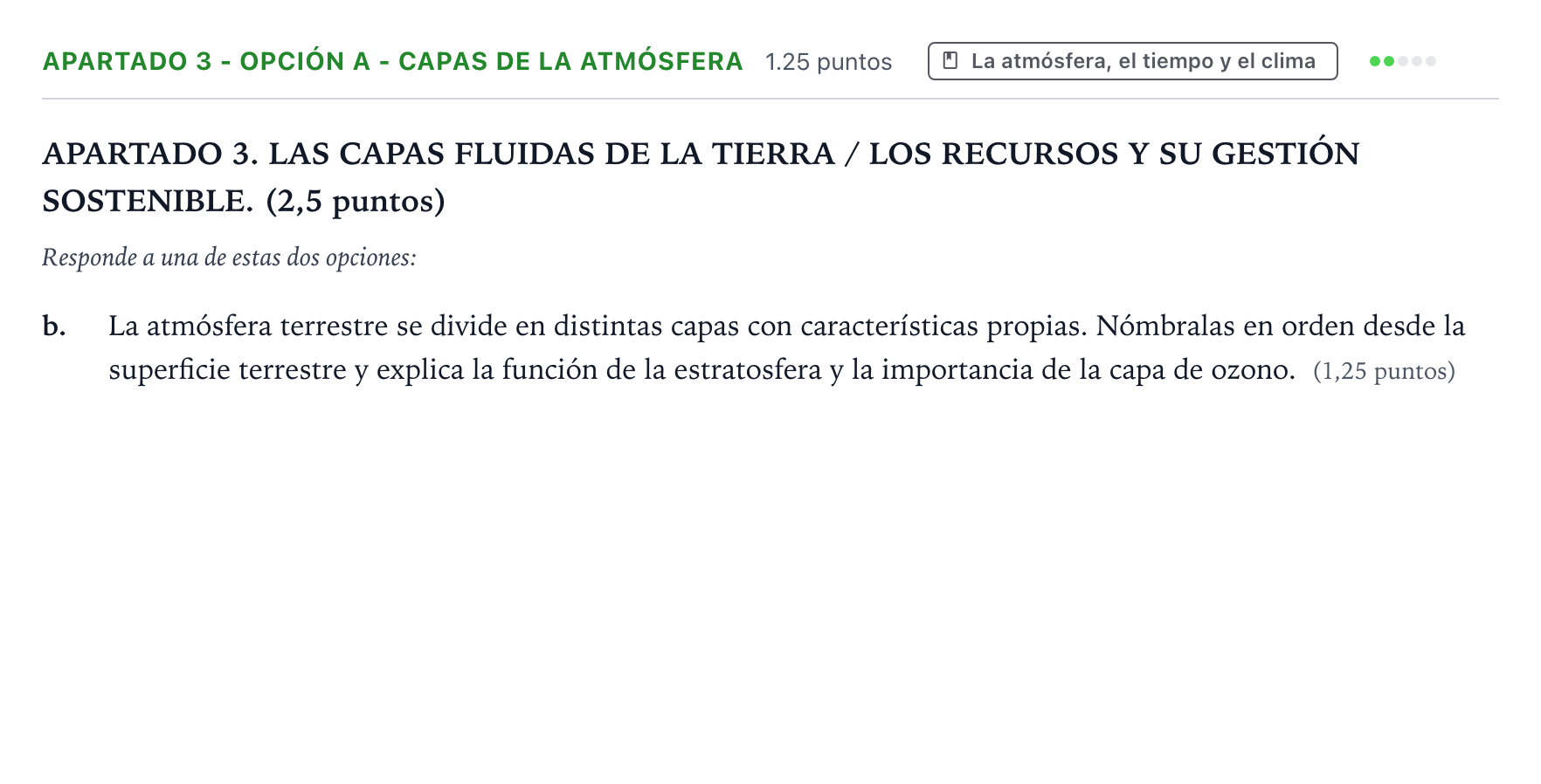 Enunciado: Apartado 3 - Opción A - Capas de la atmósfera · Geología y Ciencias Ambientales PAU País Vasco Ordinaria 2025
