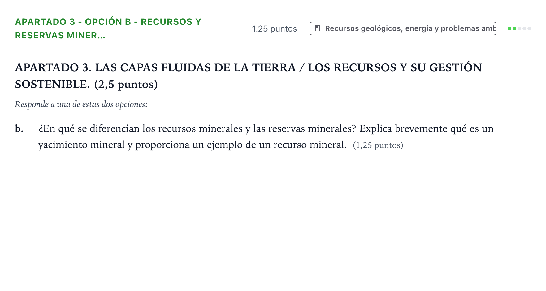 Enunciado: Apartado 3 - Opción B - Recursos y reservas miner… · Geología y Ciencias Ambientales PAU País Vasco Ordinaria 2025
