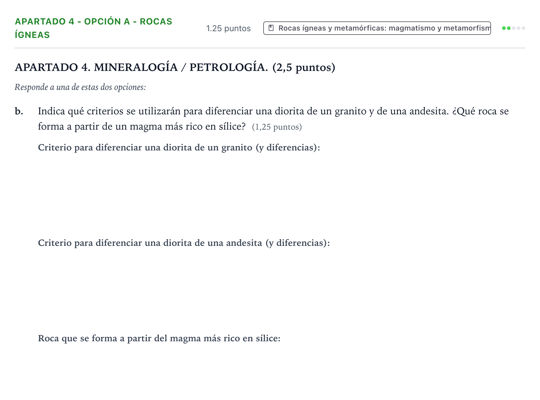 Enunciado: Apartado 4 - Opción A - Rocas ígneas · Geología y Ciencias Ambientales PAU País Vasco Ordinaria 2025