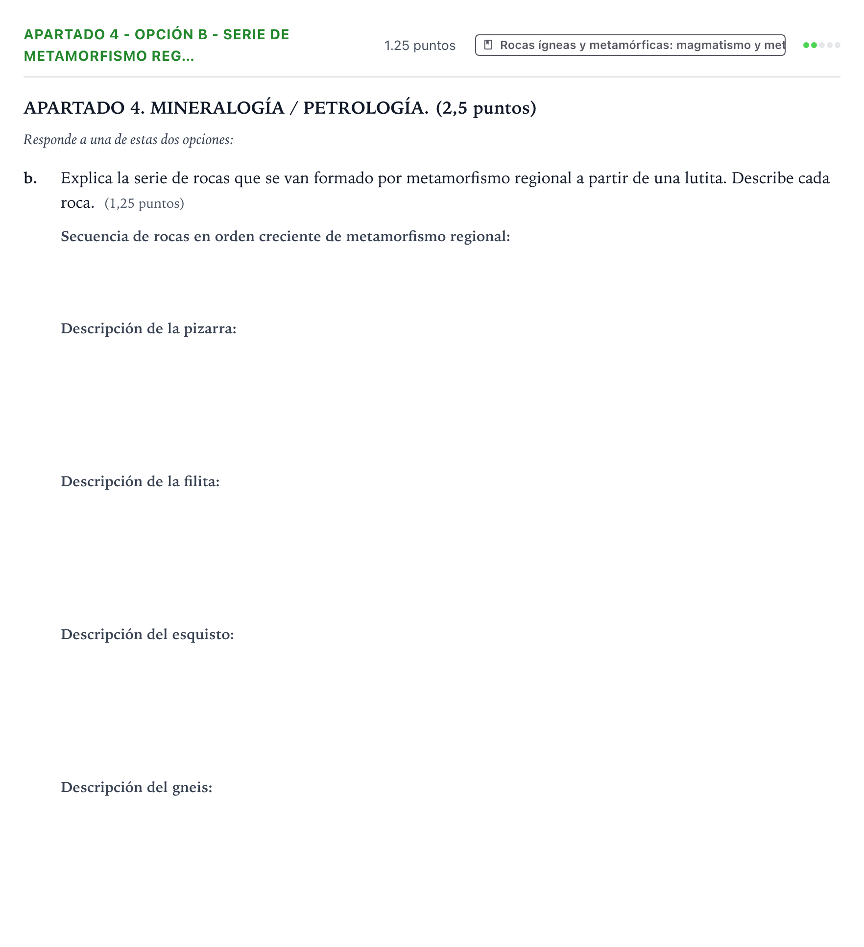 Enunciado: Apartado 4 - Opción B - Serie de metamorfismo reg… · Geología y Ciencias Ambientales PAU País Vasco Ordinaria 2025