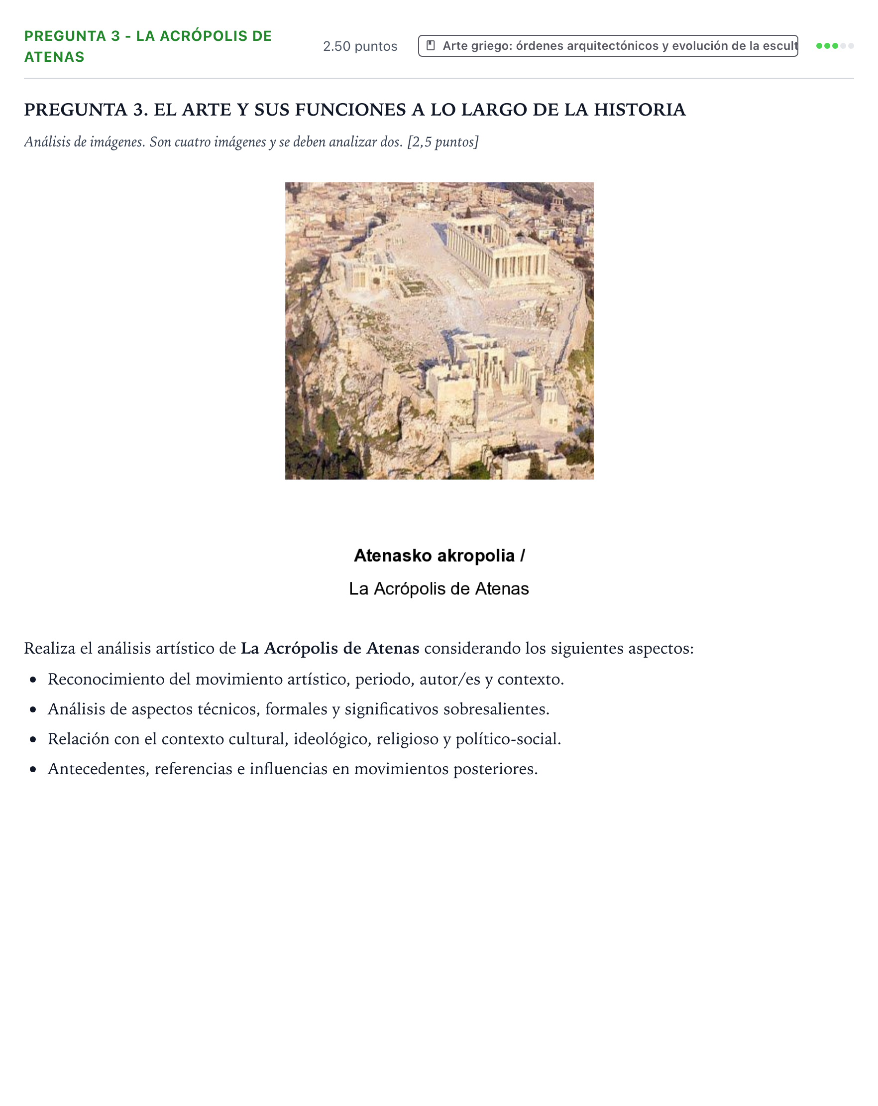 Enunciado: Pregunta 3 - La Acrópolis de Atenas · Historia del Arte PAU País Vasco Extraordinaria 2025