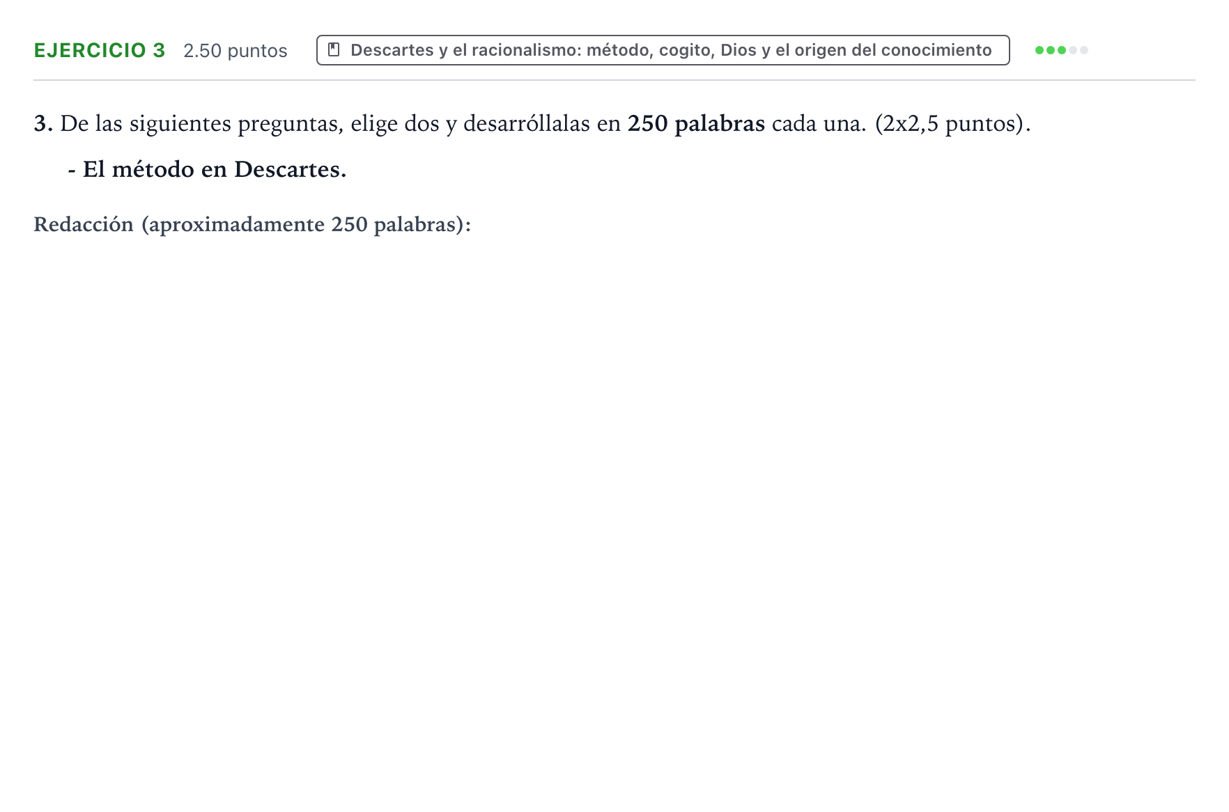 Enunciado: Ejercicio 3 - Descartes · Historia de la Filosofía PAU País Vasco Extraordinaria 2025