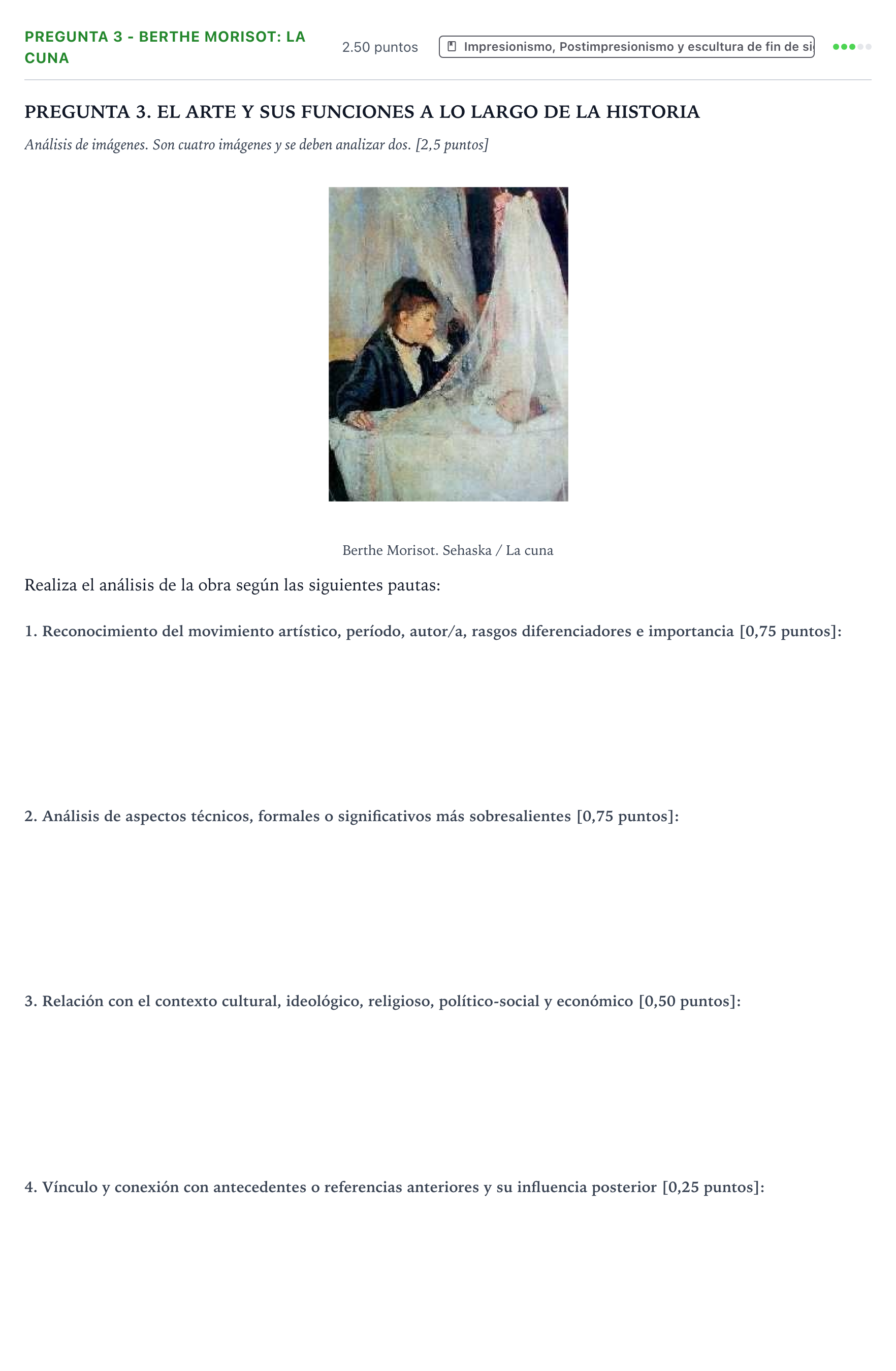 Enunciado: Pregunta 3 - Berthe Morisot: La cuna · Historia del Arte PAU País Vasco Ordinaria 2025