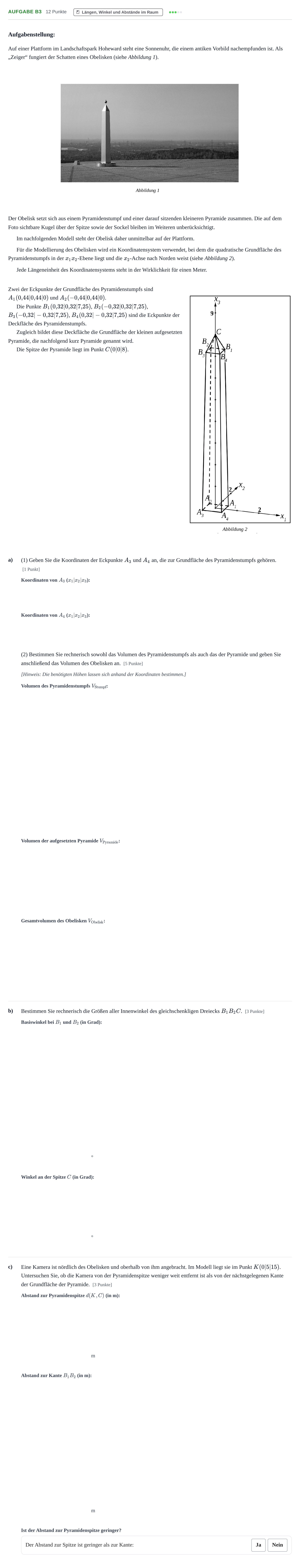 Aufgabenstellung: Aufgabe B3 - Längen, Winkel und Abstände im Raum · Abitur NRW Mathematik LK · Haupttermin · CAS · Weiterbildungsk 2021
