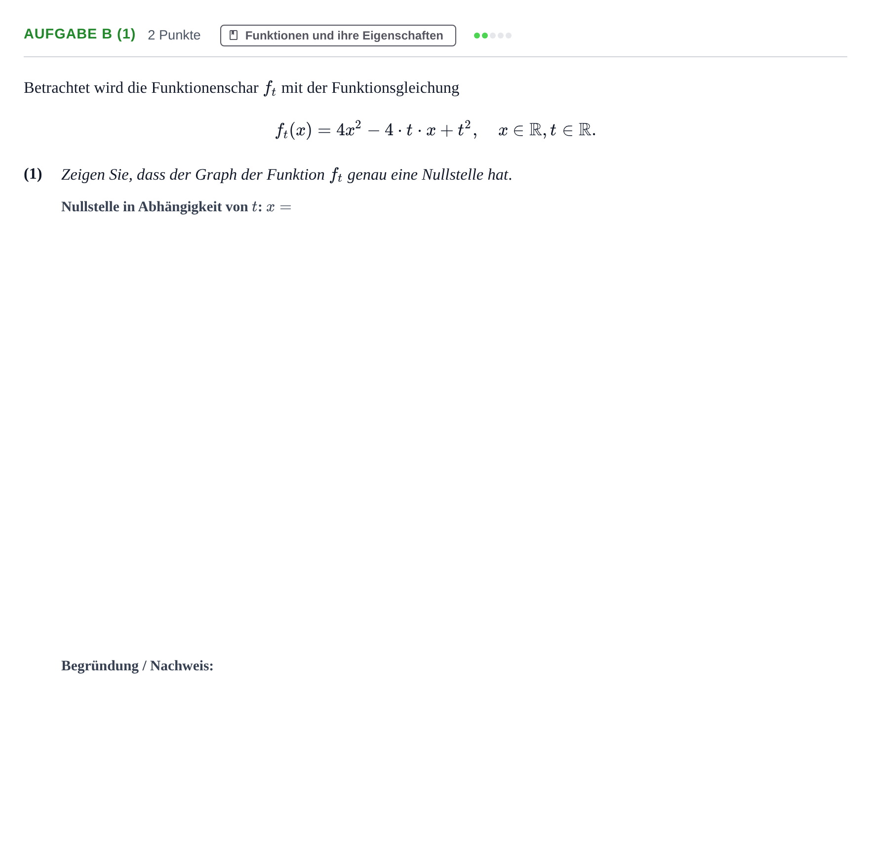 Aufgabenstellung: Aufgabe b (1) - Funktionen und ihre Eigenschaften · Abitur NRW Mathematik LK · Haupttermin · CAS · Weiterbildungsk 2021