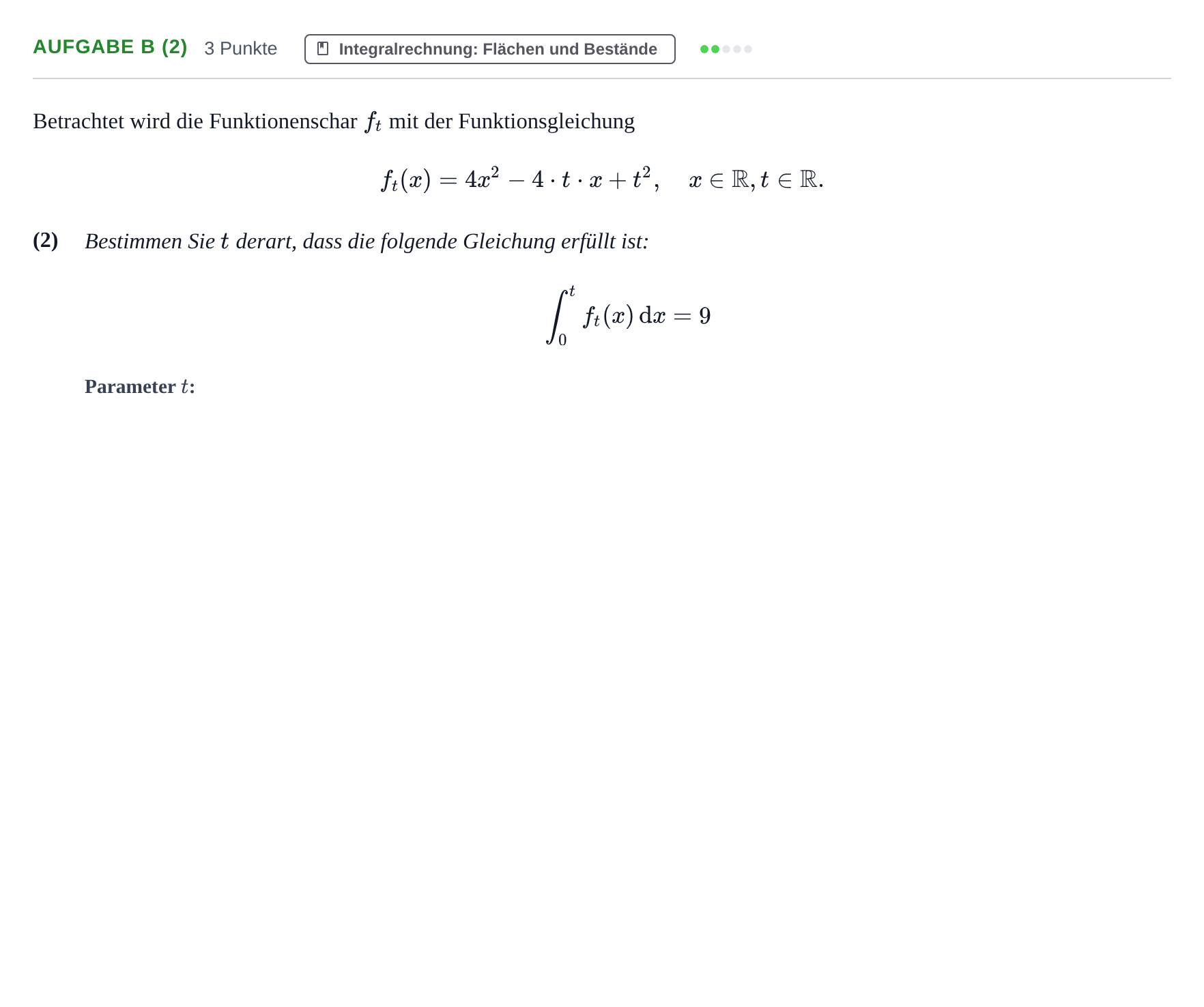 Aufgabenstellung: Aufgabe b (2) - Integralrechnung · Abitur NRW Mathematik LK · Haupttermin · CAS · Weiterbildungsk 2021