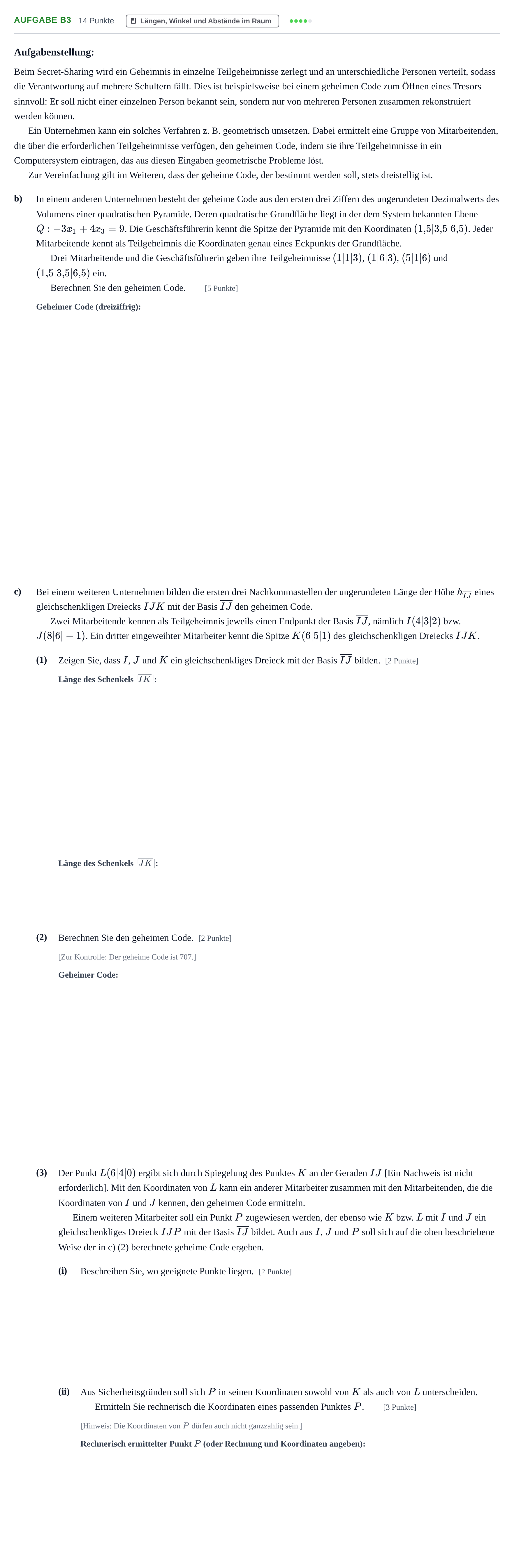 Aufgabenstellung: Aufgabe B3 - Längen, Winkel und Abstände · Abitur NRW Mathematik LK · Haupttermin · GTR 2021