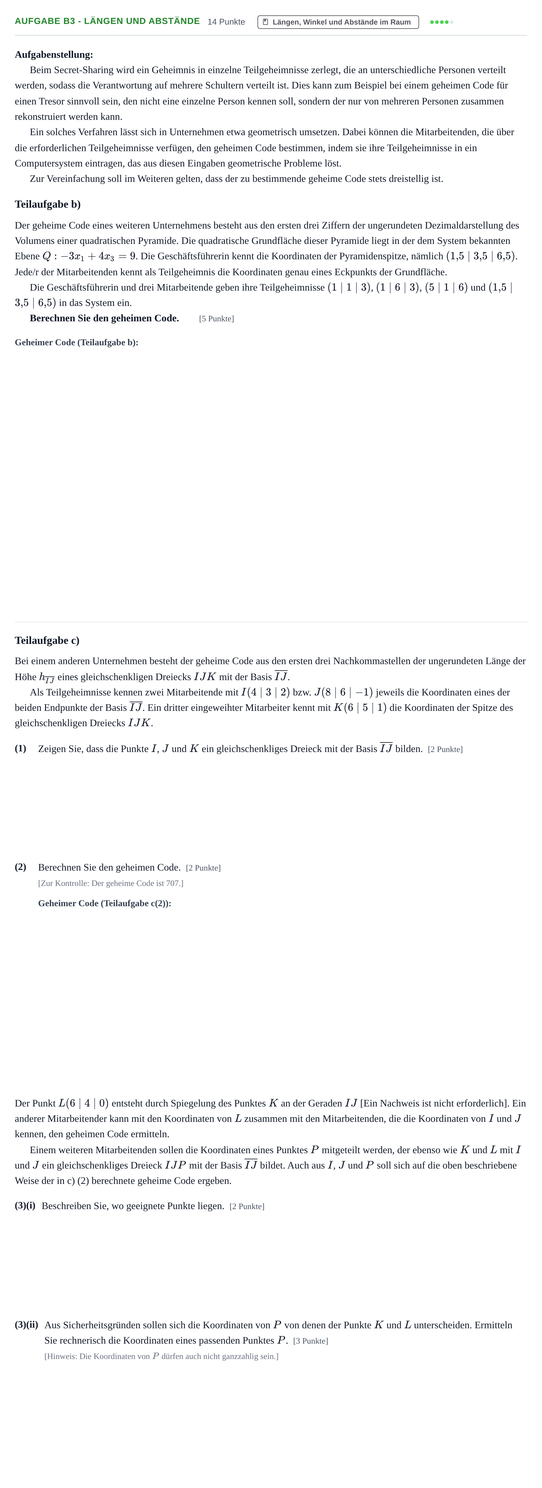 Aufgabenstellung: Aufgabe B3 - Längen und Abstände · Abitur NRW Mathematik LK · Haupttermin · GTR · Weiterbildungsk 2021