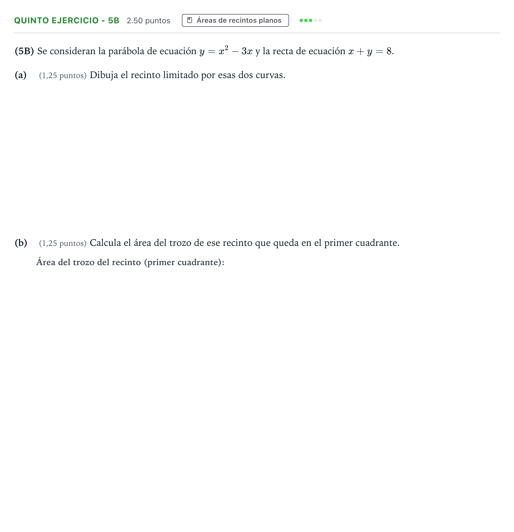 Enunciado: Ejercicio Quinto Ejercicio - 5B · Matemáticas II PAU País Vasco Extraordinaria 2025