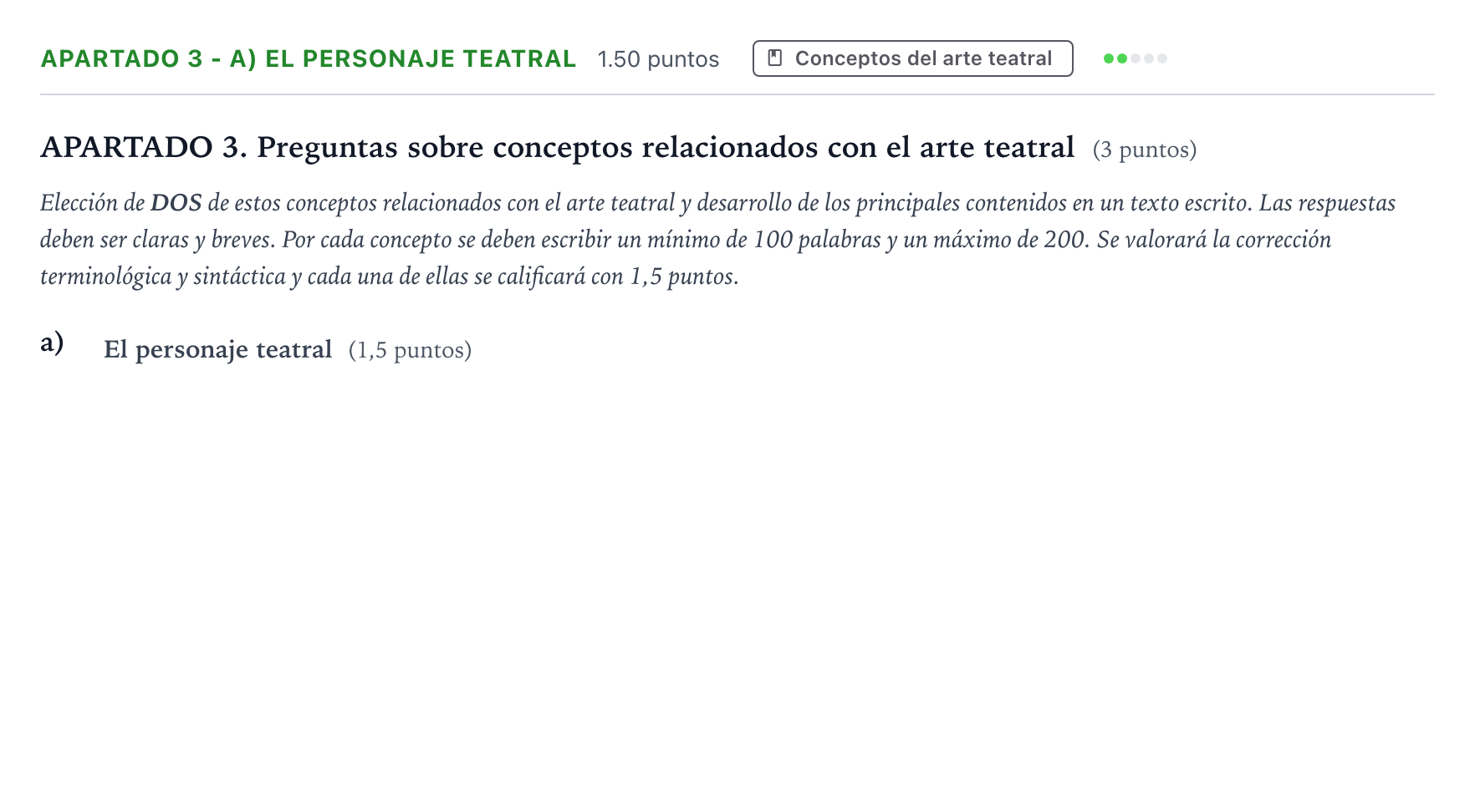 Enunciado: Apartado 3 - a) El personaje teatral · Literatura Dramática PAU País Vasco Extraordinaria 2025