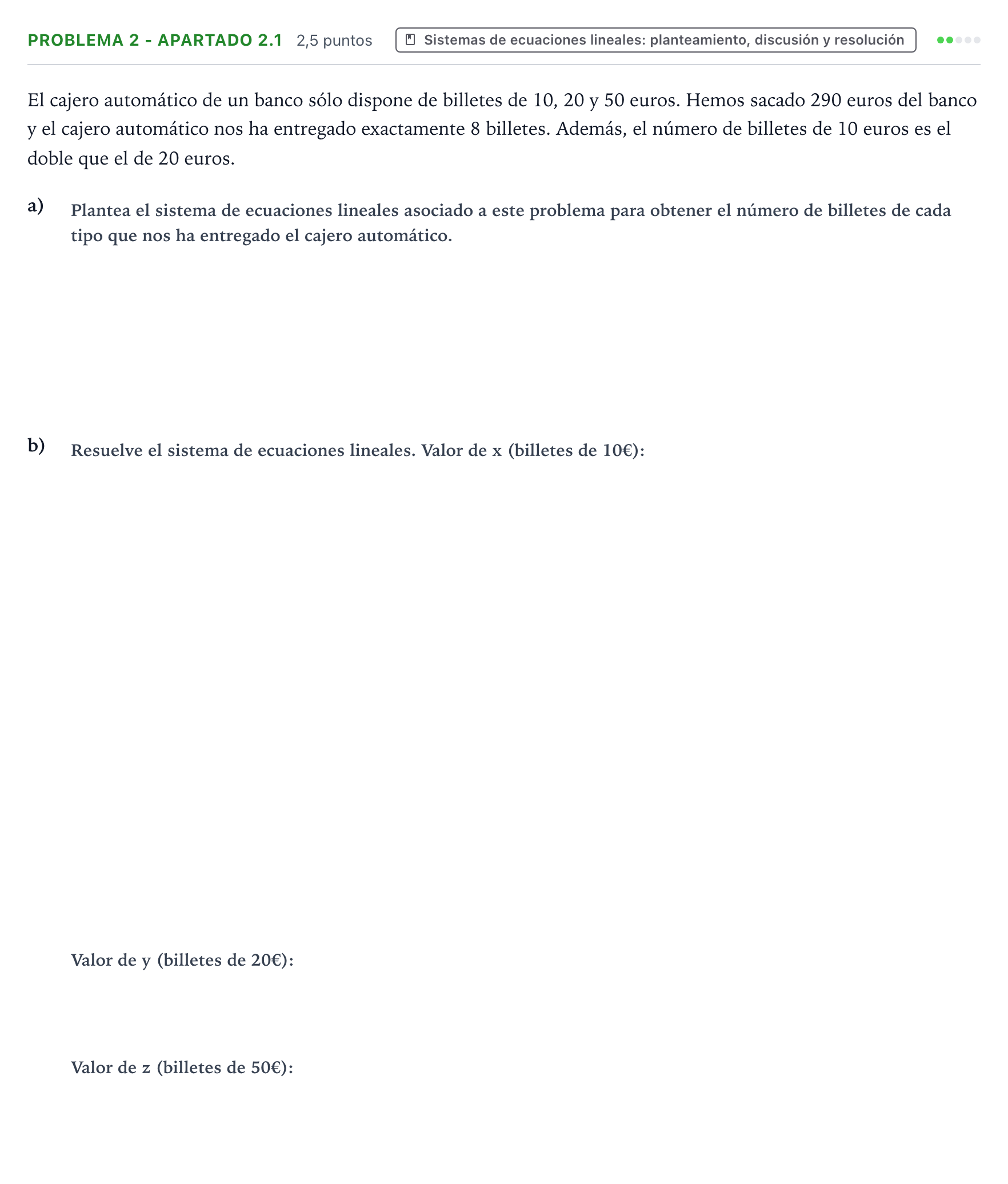 Enunciado: Problema 2 - Apartado 2.1 · Matemáticas aplicadas a las Ciencias Sociales II PAU País Vasco Extraordinaria 2025