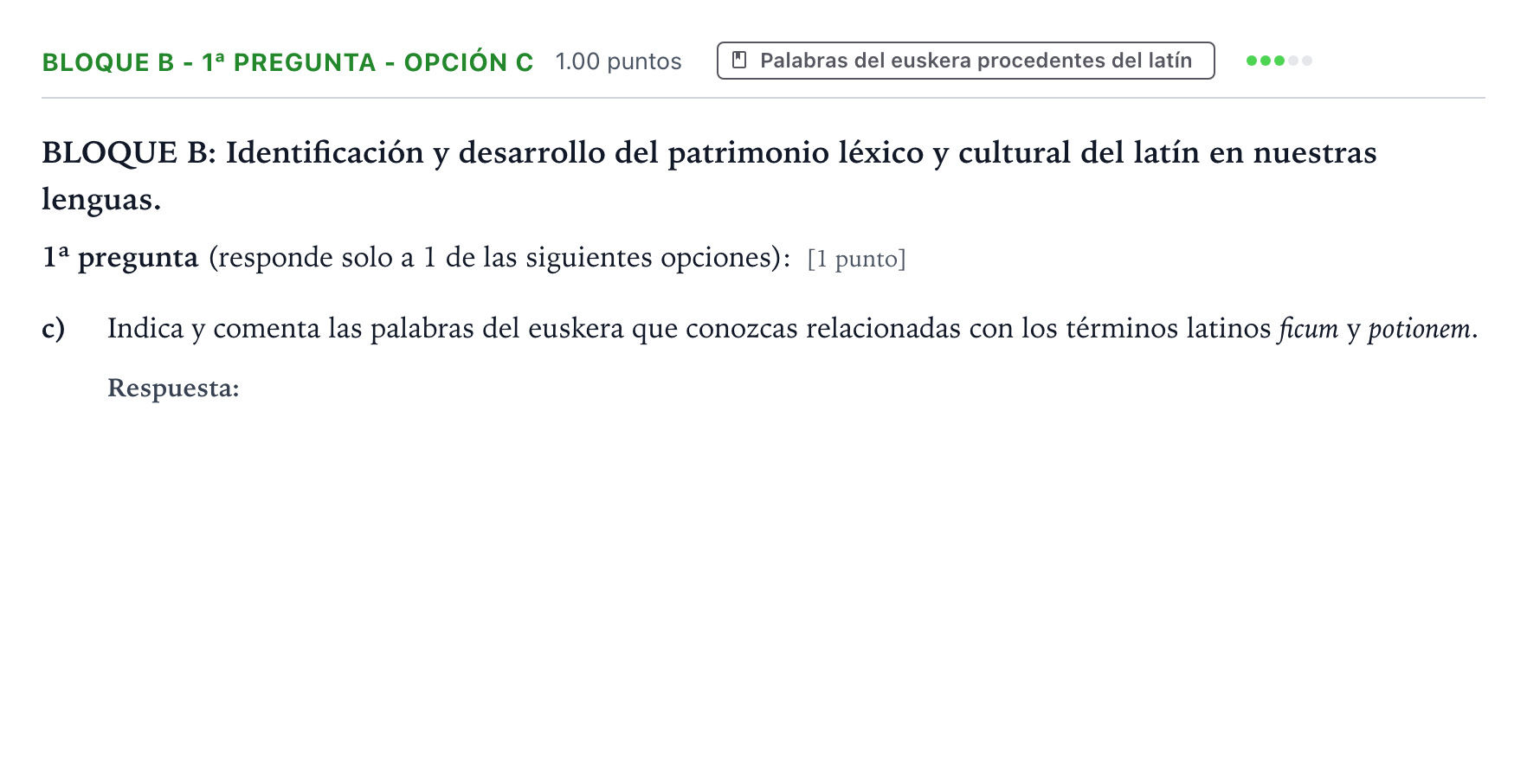 Enunciado: Bloque B - 1ª pregunta - Opción c · Latín II PAU País Vasco Ordinaria 2025