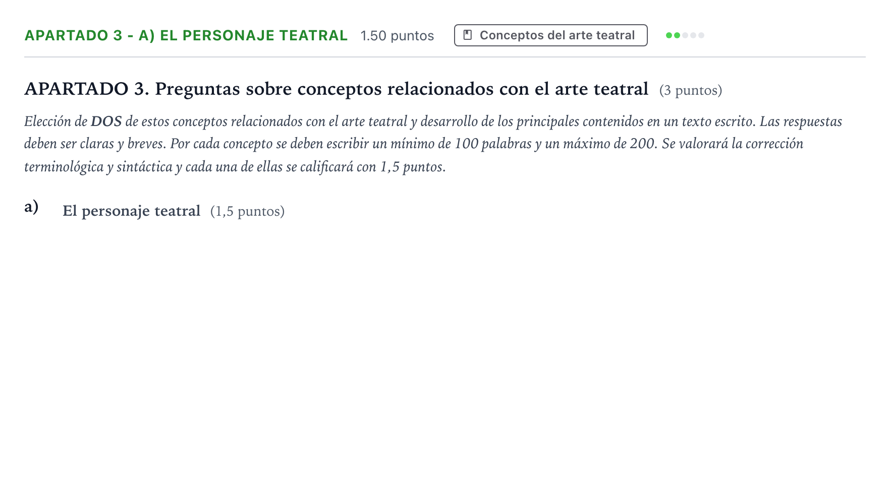 Enunciado: Apartado 3 - a) El personaje teatral · Literatura Dramática PAU País Vasco Ordinaria 2025