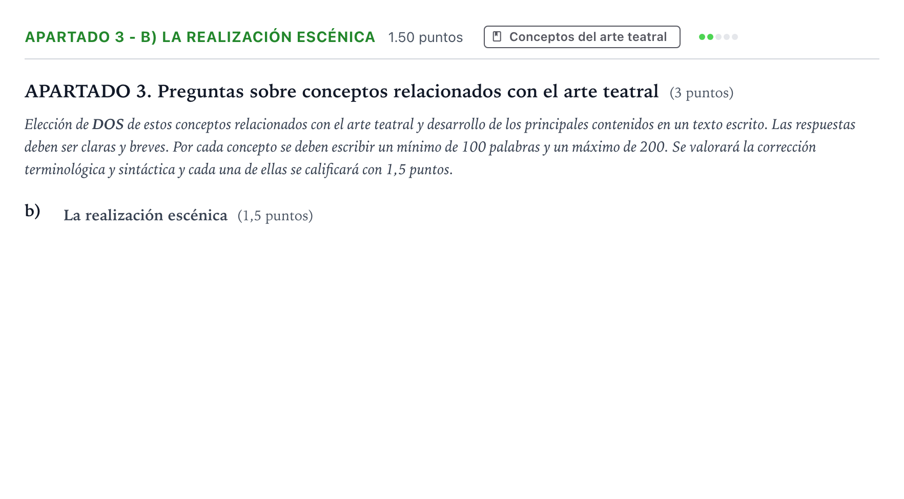 Enunciado: Apartado 3 - b) La realización escénica · Literatura Dramática PAU País Vasco Ordinaria 2025