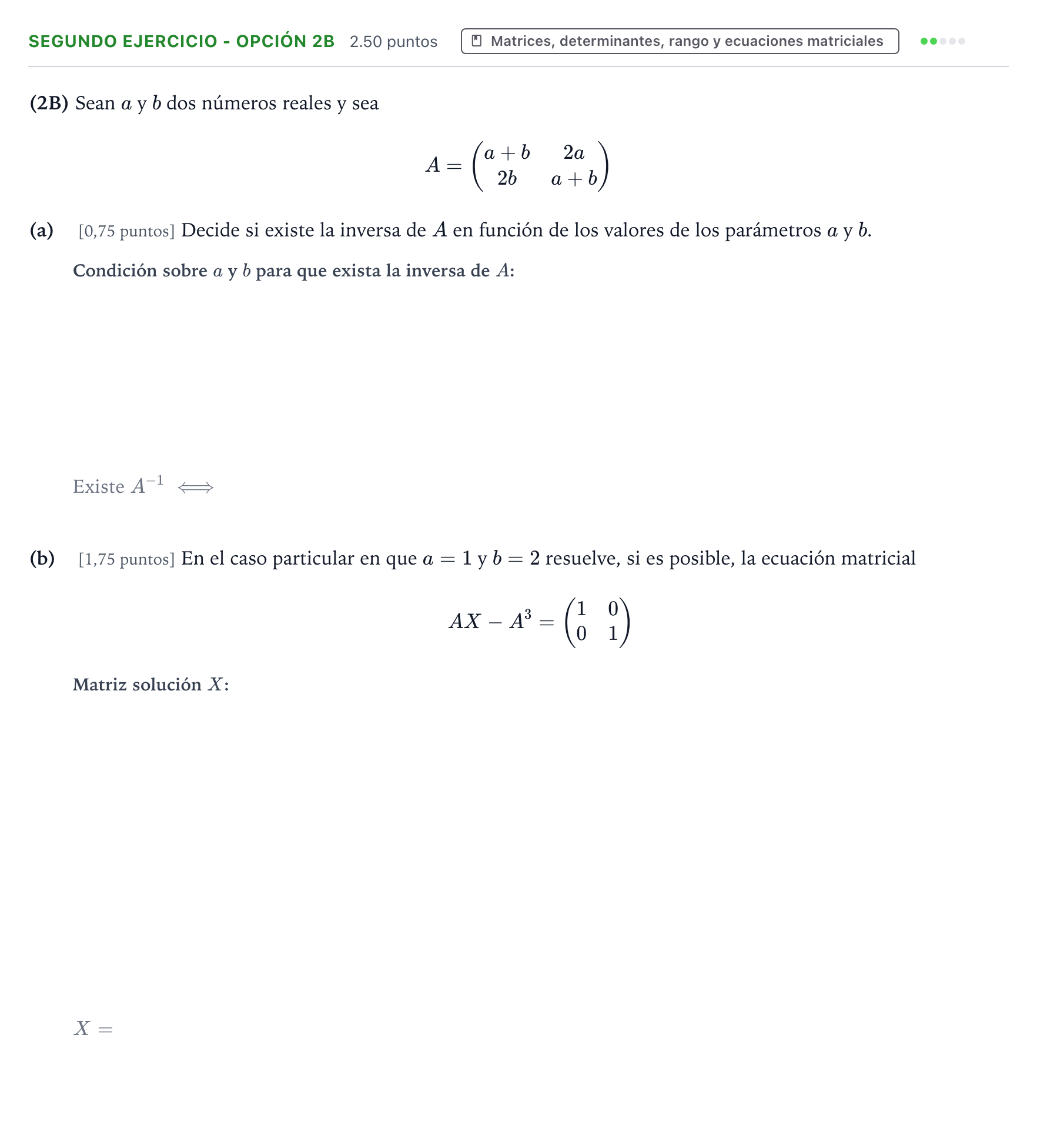 Enunciado: Ejercicio Segundo Ejercicio - Opción 2B · Matemáticas II PAU País Vasco Ordinaria 2025