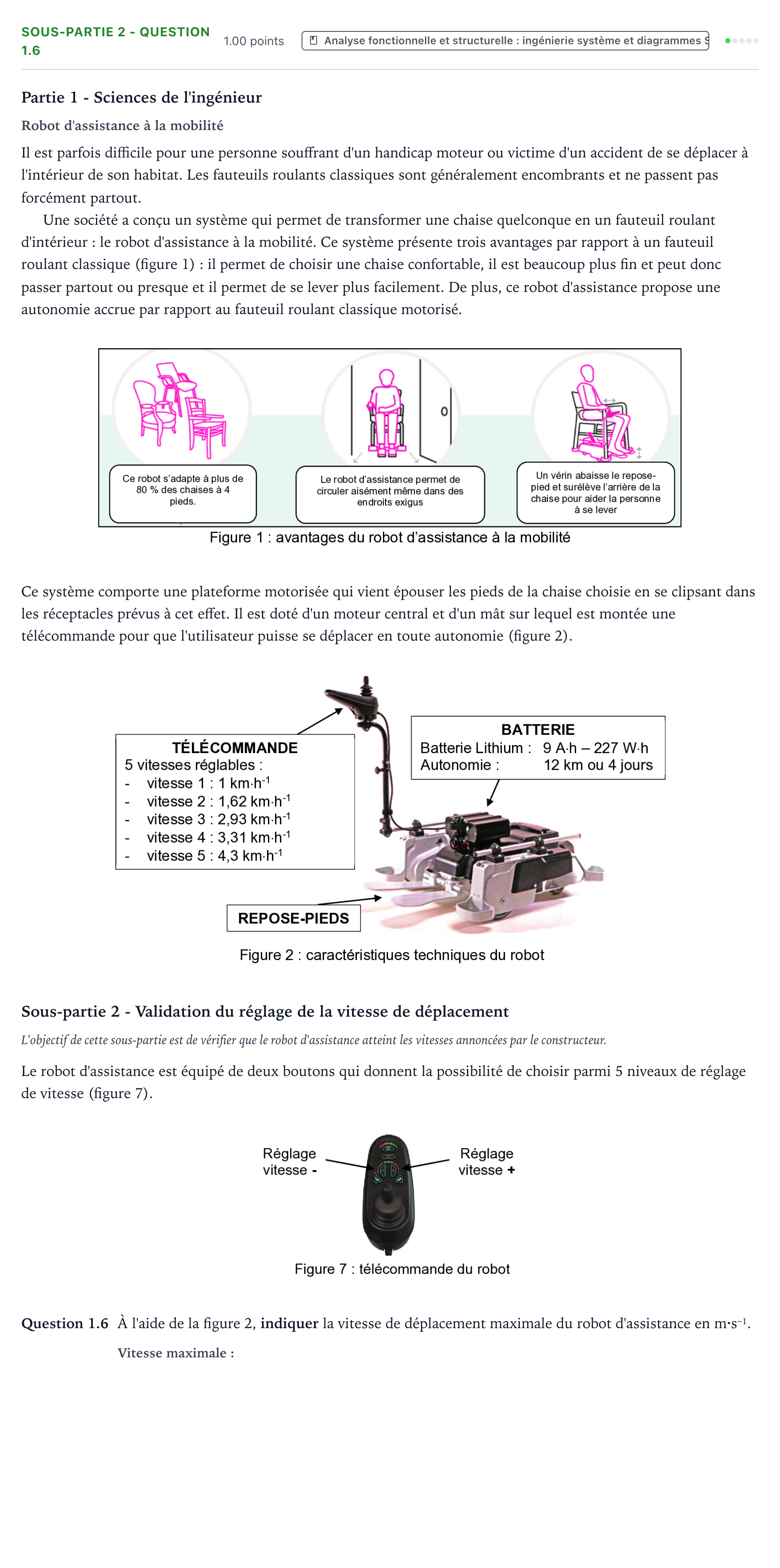 Énoncé: Exercice Sous-partie 2 - Question 1.6 · Bac Sciences de l'Ingénieur Métropole 1 remplacement 2025