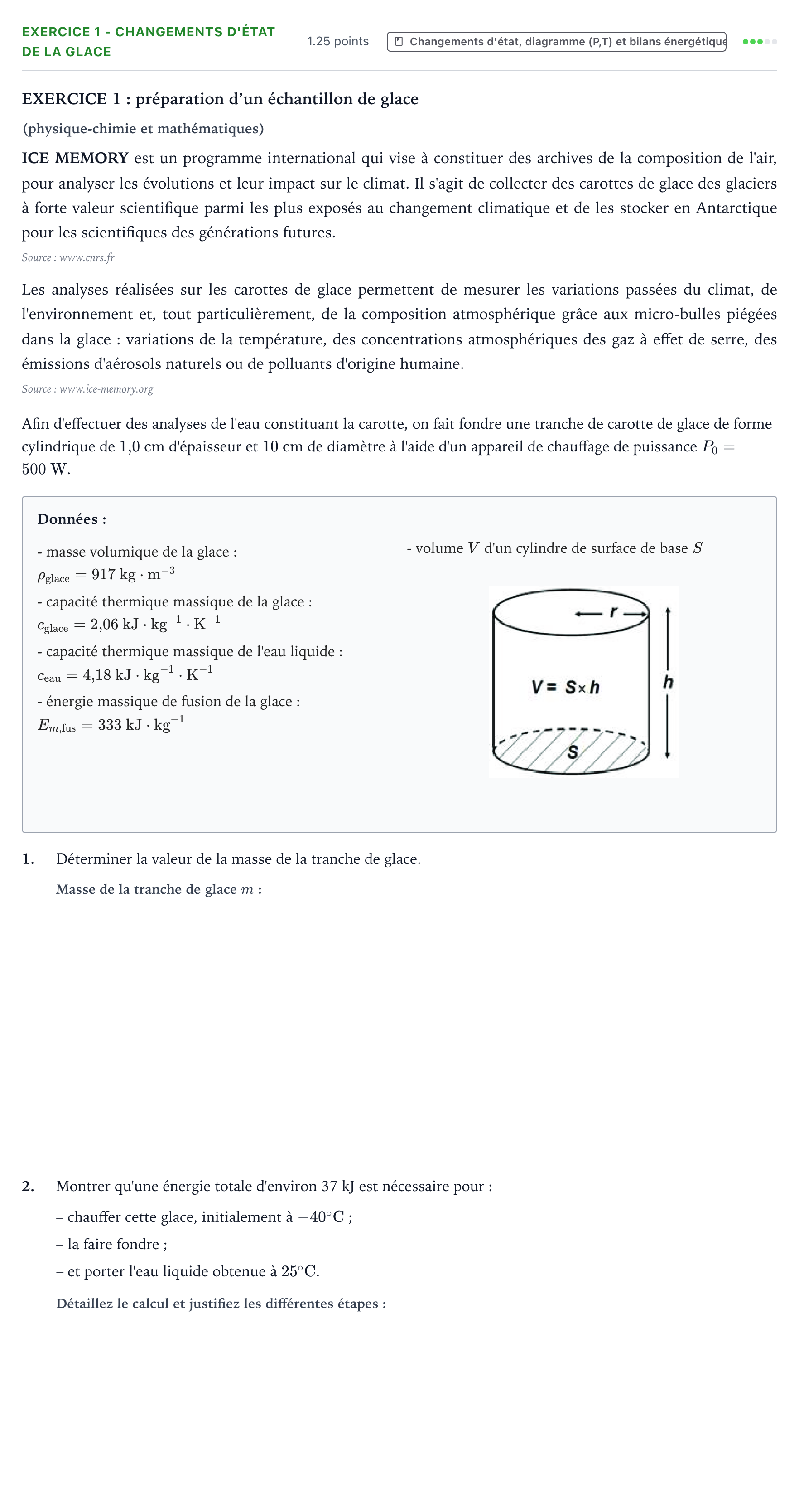 Énoncé: Exercice 1 - Changements d'état de la glace · Bac STI2D Physique-Chimie et Mathématiques Métropole Candidat libre remplacement 2021