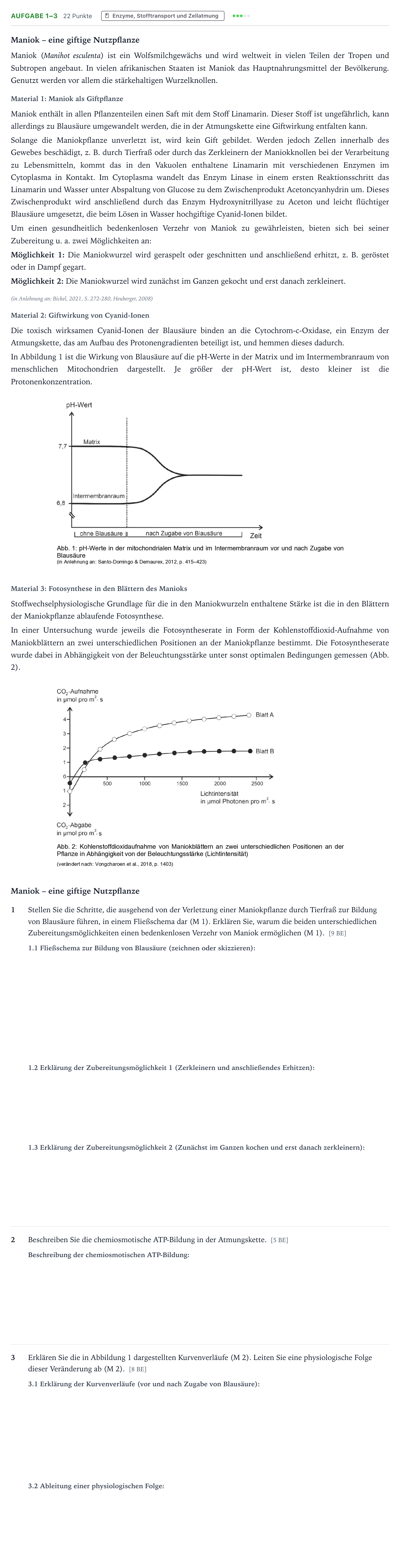 Aufgabenstellung: Aufgabe 1–3 - Enzyme, Stofftransport und Zellatmu… · Abitur NRW Biologie GK · Maniok-GN 2025