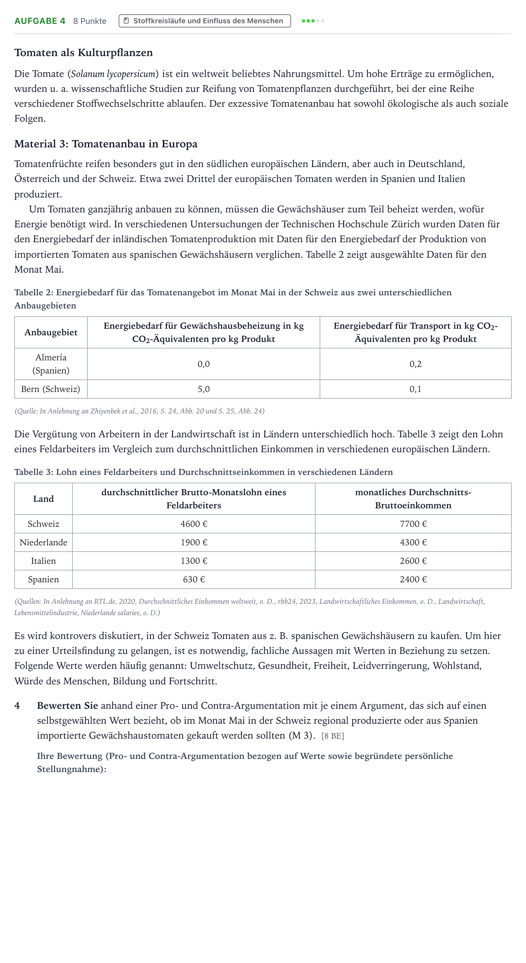 Aufgabenstellung: Aufgabe 4 - Stoffkreisläufe und Einfluss des Menschen · Abitur NRW Biologie GK · Tomaten-GN 2026