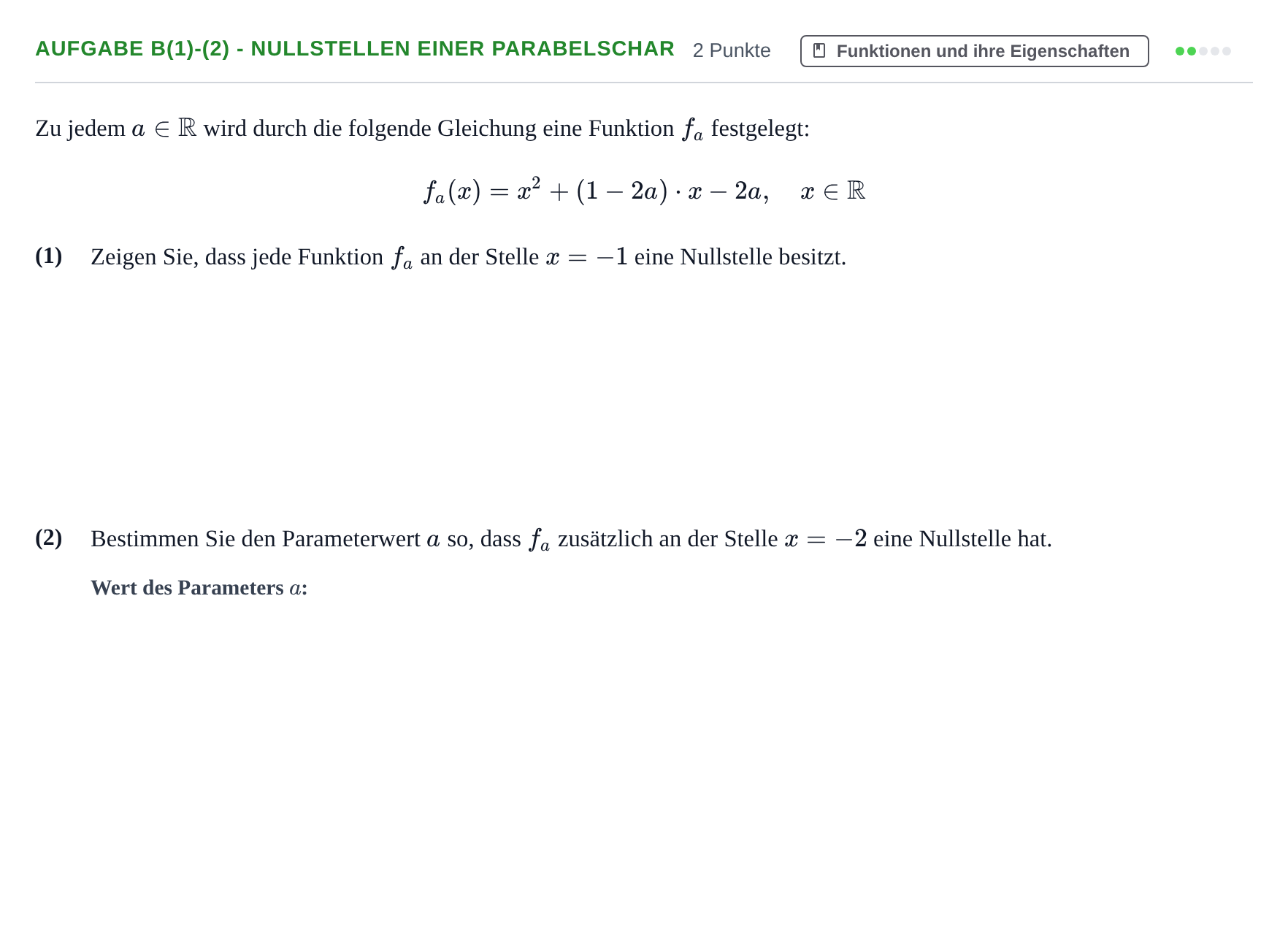 Aufgabenstellung: Aufgabe b(1)-(2) - Nullstellen einer Parabelschar · Abitur NRW Mathematik LK · Nachtermin · CAS 2021