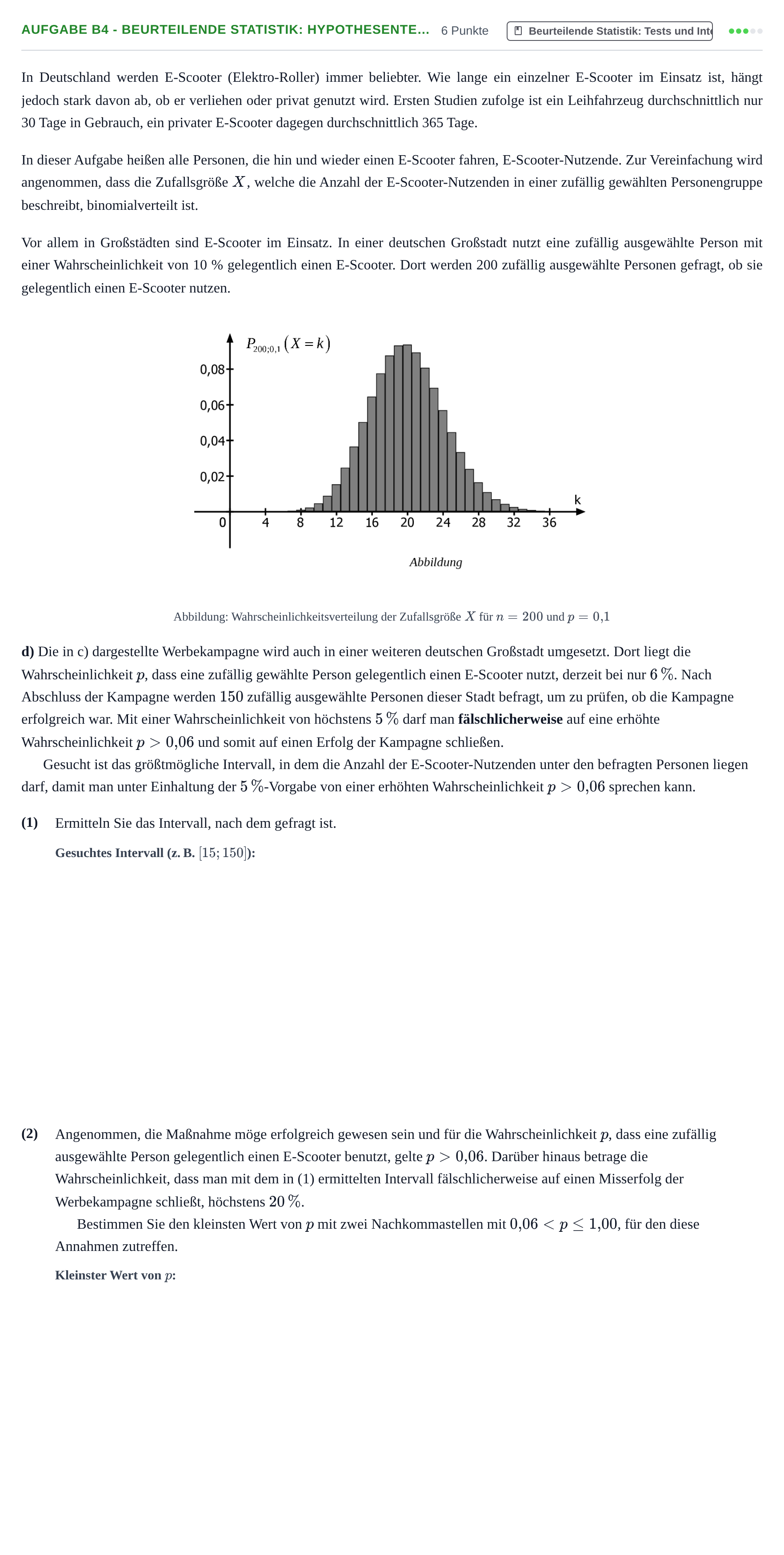 Aufgabenstellung: Aufgabe B4 - Beurteilende Statistik: Hypothesente… · Abitur NRW Mathematik LK · Nachtermin · CAS 2021