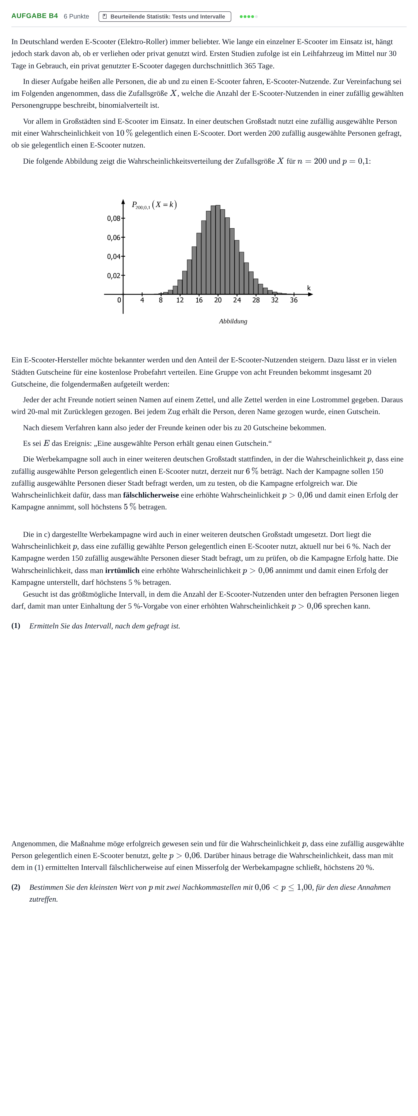 Aufgabenstellung: Aufgabe B4 - Beurteilende Statistik · Abitur NRW Mathematik LK · Nachtermin · GTR · Weiterbildungsko 2021