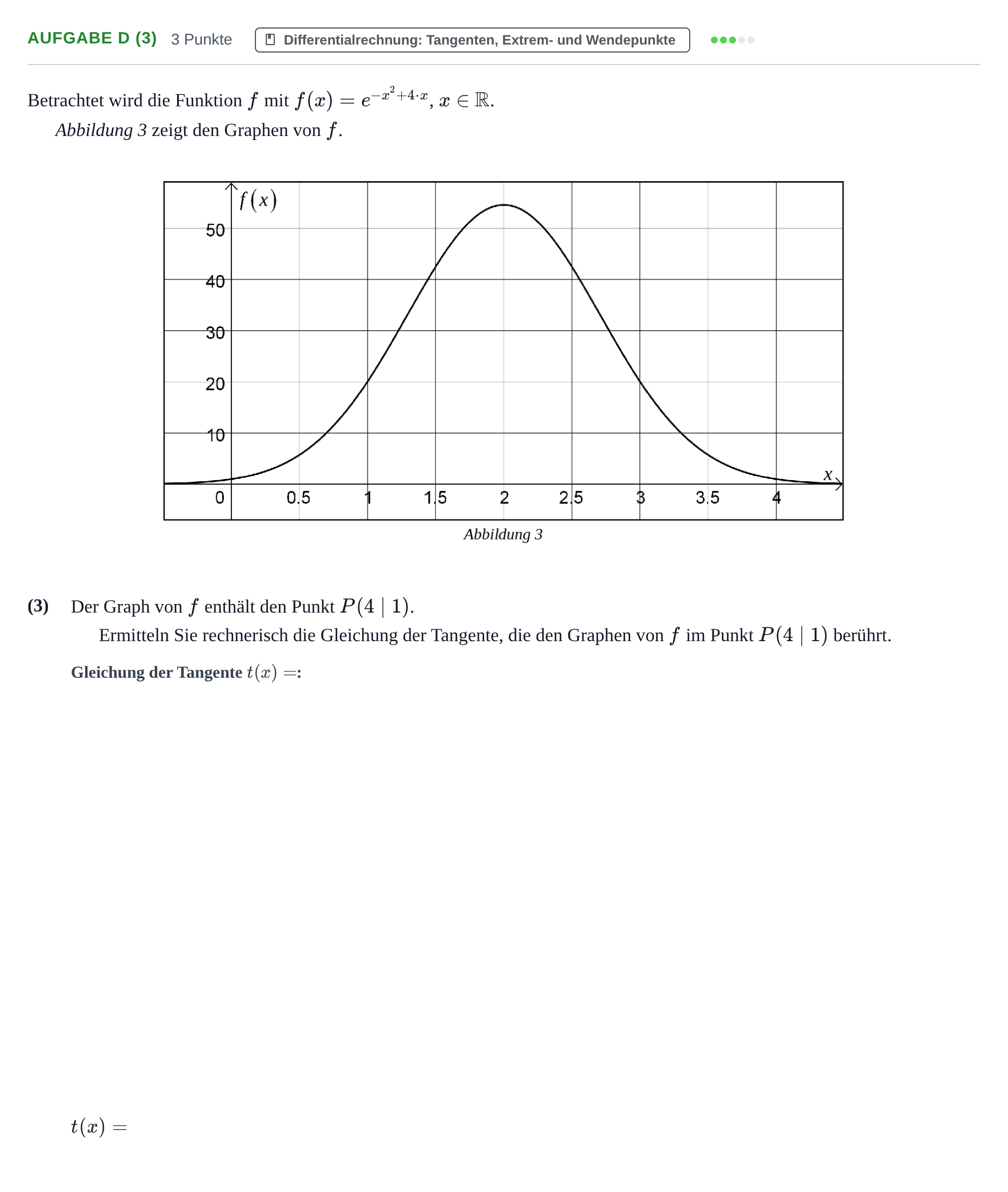 Aufgabenstellung: Aufgabe d (3) - Differentialrechnung · Abitur NRW Mathematik LK · Nachtermin · GTR · Weiterbildungsko 2021