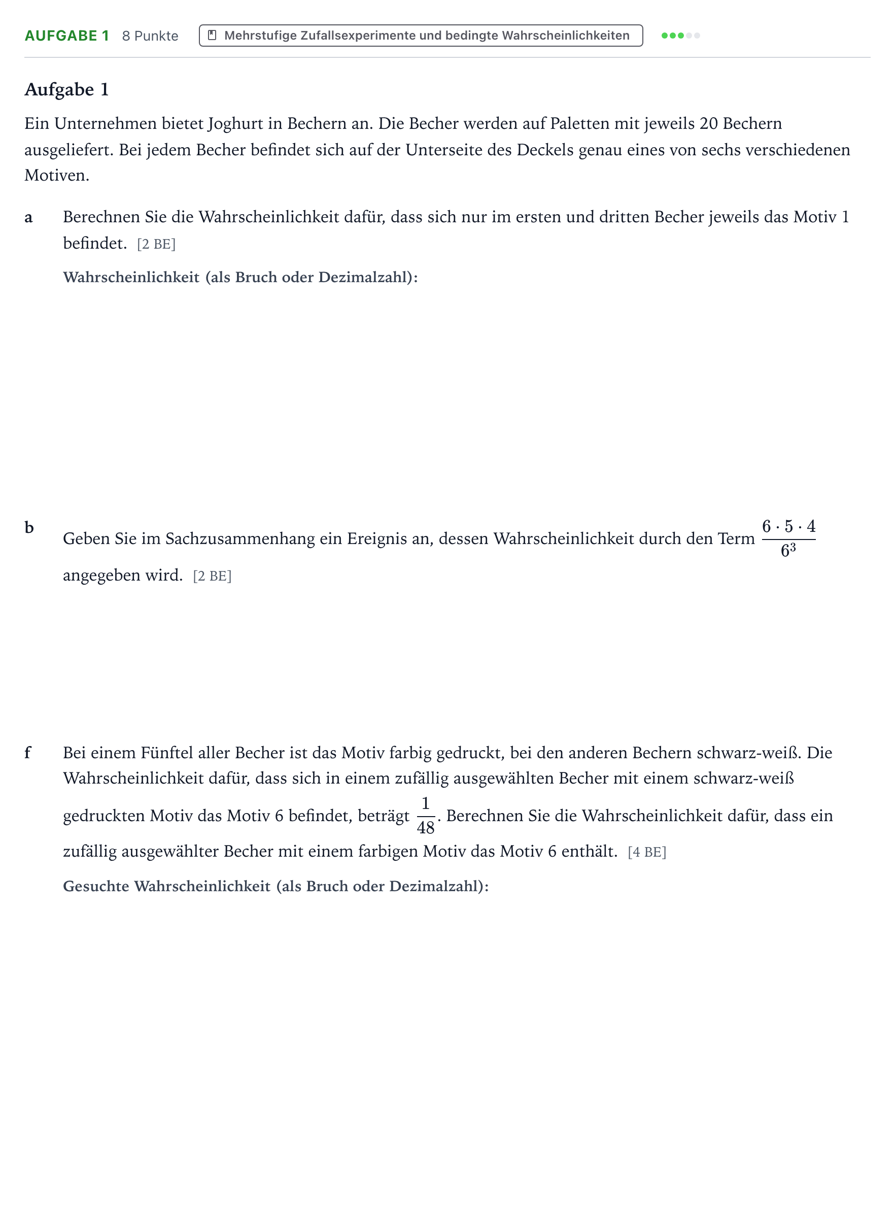 Aufgabenstellung: Aufgabe 1 - Mehrstufige Zufallsexperimente · Abitur NRW Mathematik GK · Teil B · Stochastik (WTR) 2021