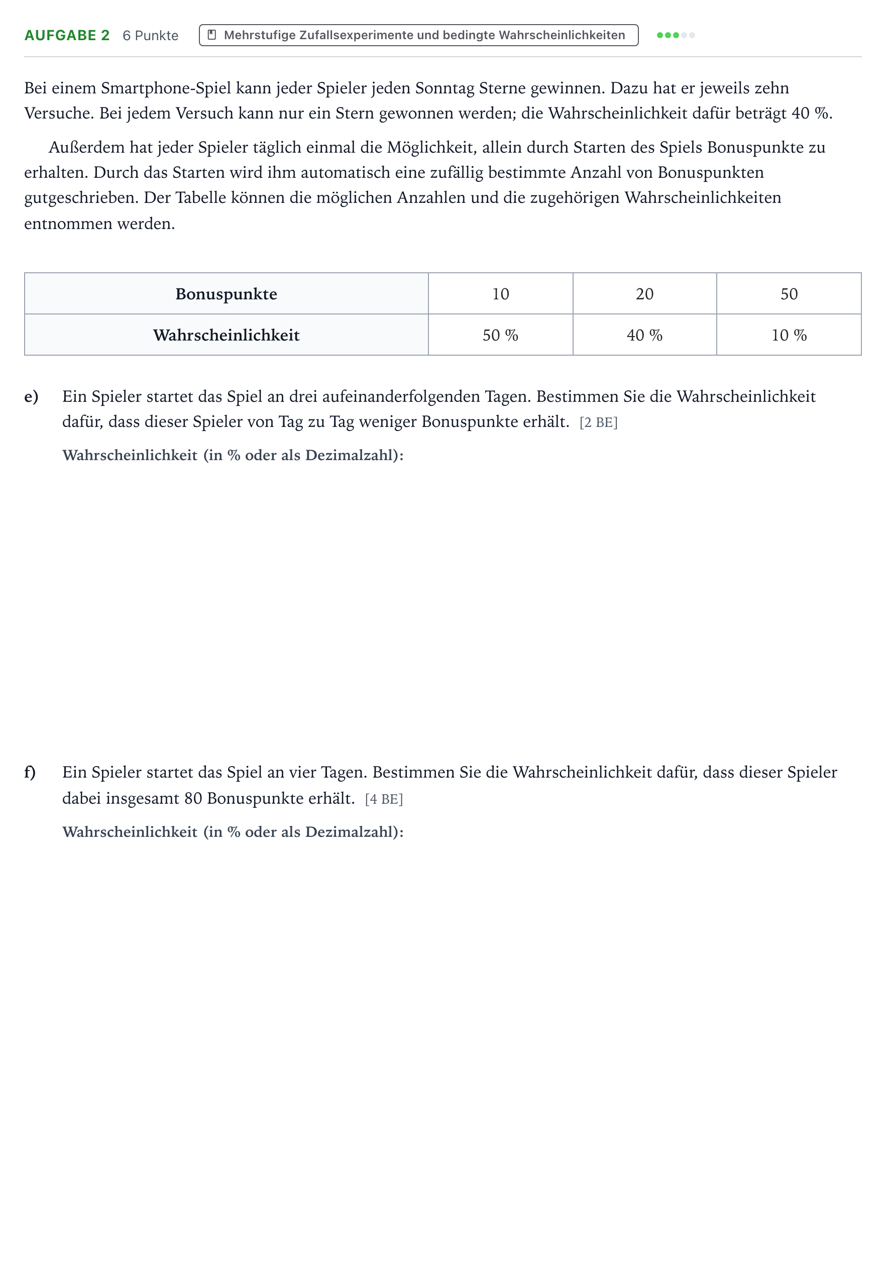 Aufgabenstellung: Aufgabe 2 - Mehrstufige Zufallsexperimente · Abitur NRW Mathematik GK · Teil B · Stochastik (WTR) 2021