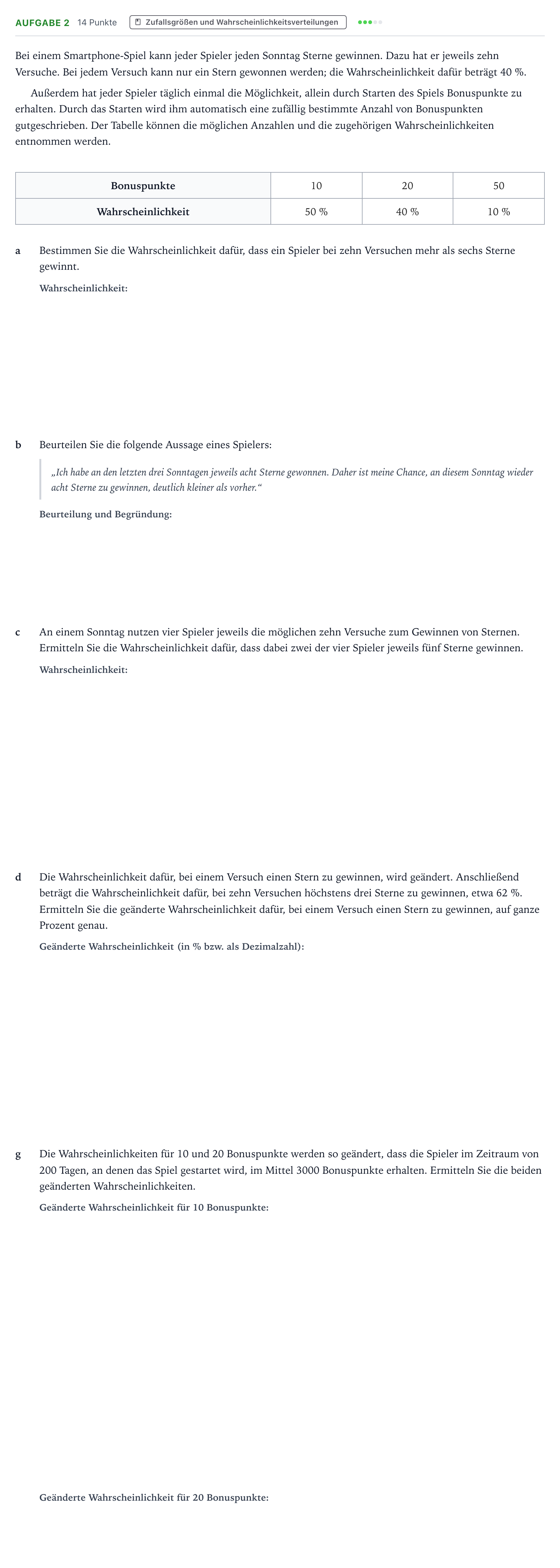 Aufgabenstellung: Aufgabe 2 - Zufallsgrößen und Wahrscheinlichkeits… · Abitur NRW Mathematik GK · Teil B · Stochastik (WTR) 2021