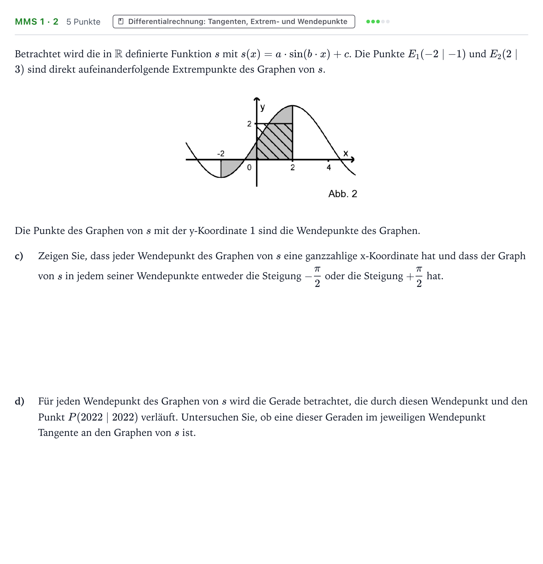 Aufgabenstellung: Aufgabe MMS 1 · 2 - Differentialrechnung: Tangenten, Extr… · Abitur NRW Mathematik LK · Teil B · Analysis (CAS) 2022